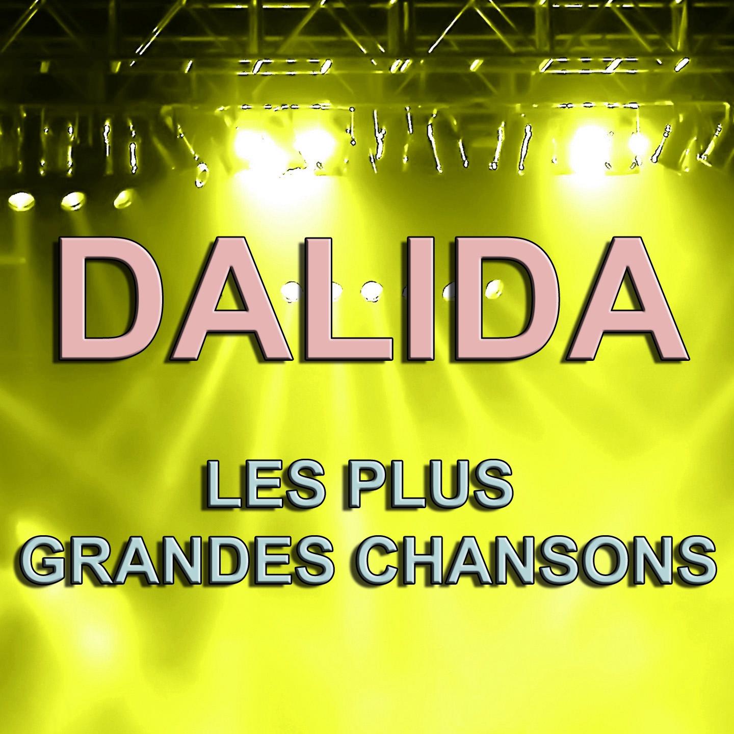 Постер альбома Dalida (Les plus grandes chansons)
