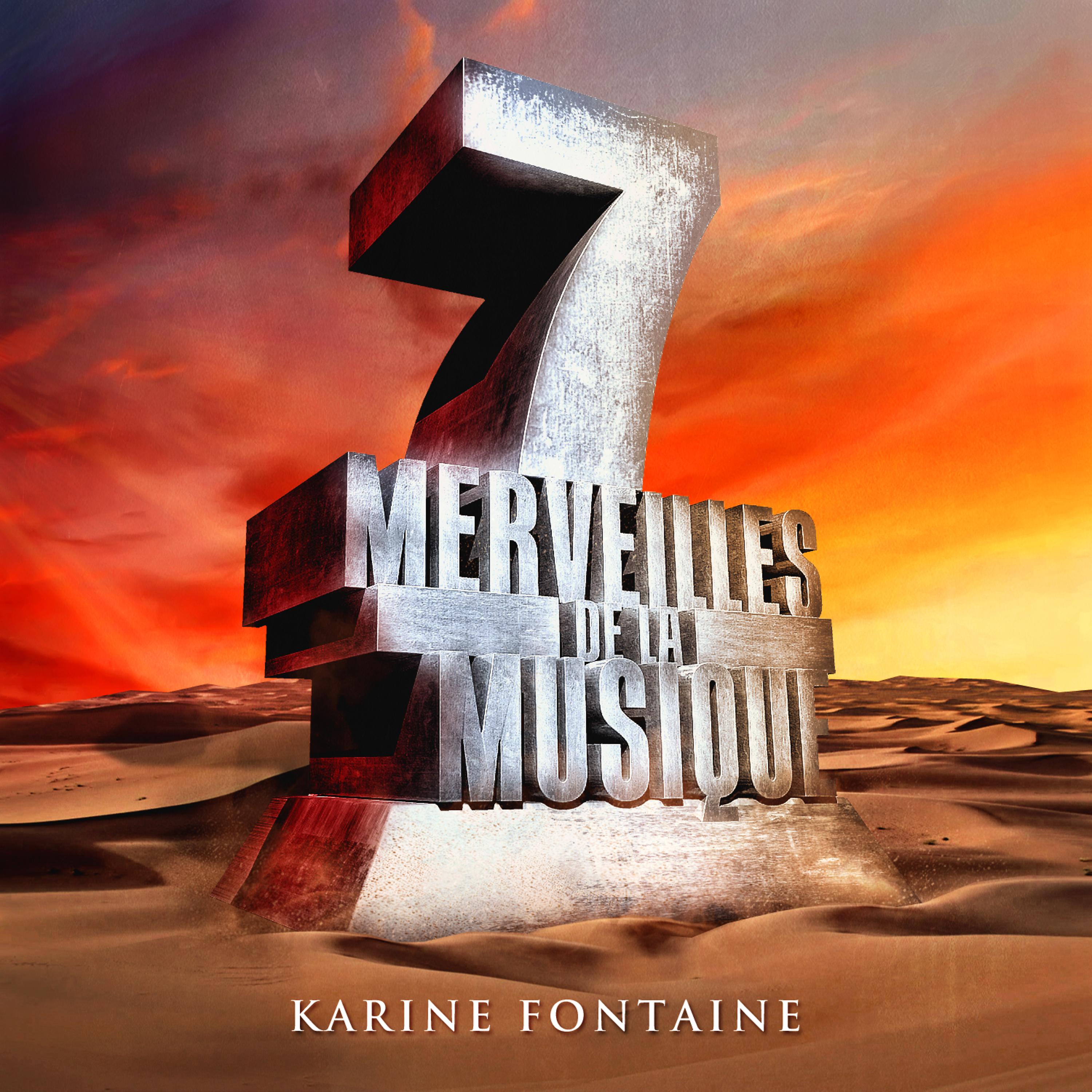 Постер альбома 7 merveilles de la musique: Karine Fontaine