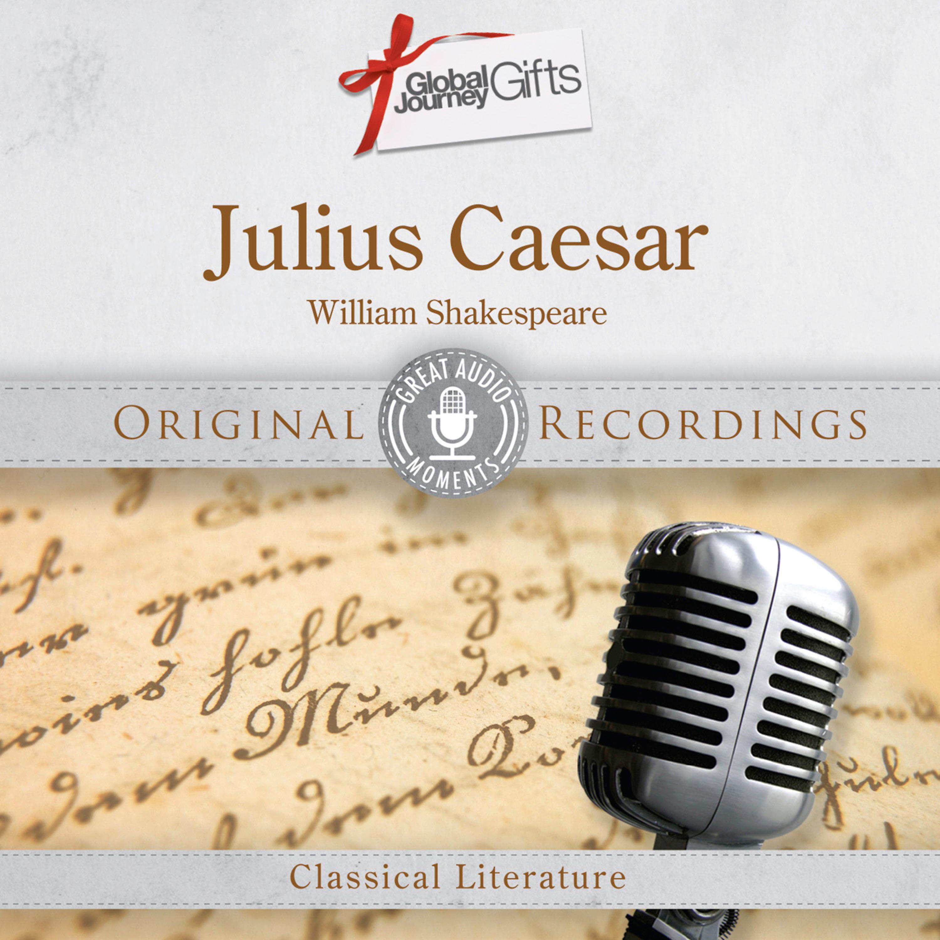 Постер альбома Great Audio Moments, Vol.34: Julius Caesar by William Shakespeare - Single