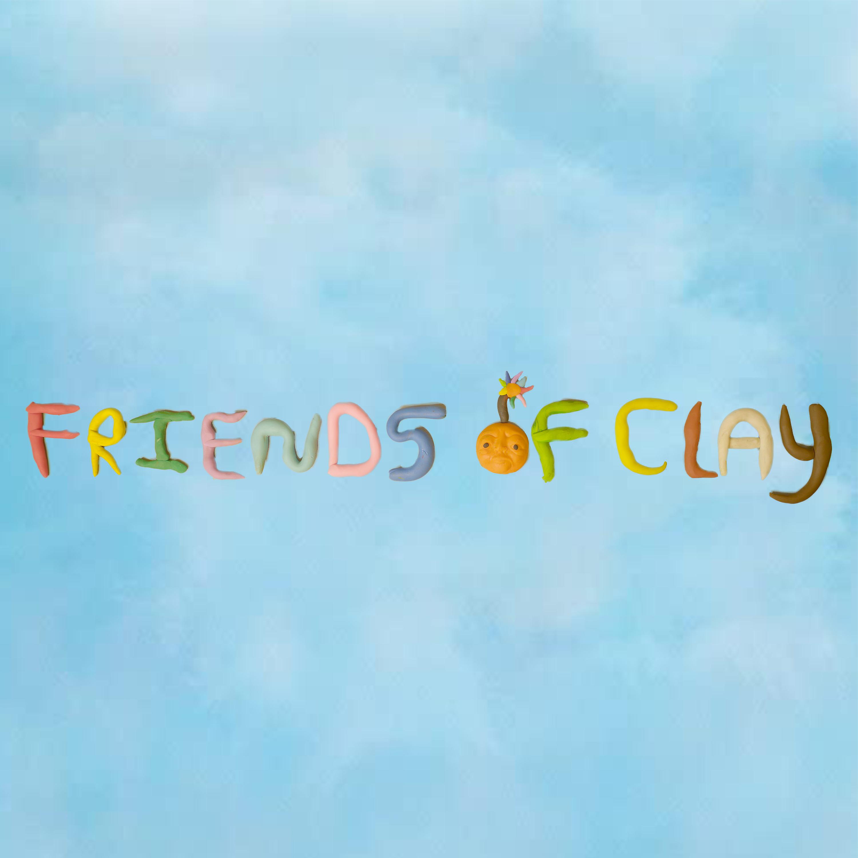 Постер альбома Friends of Clay
