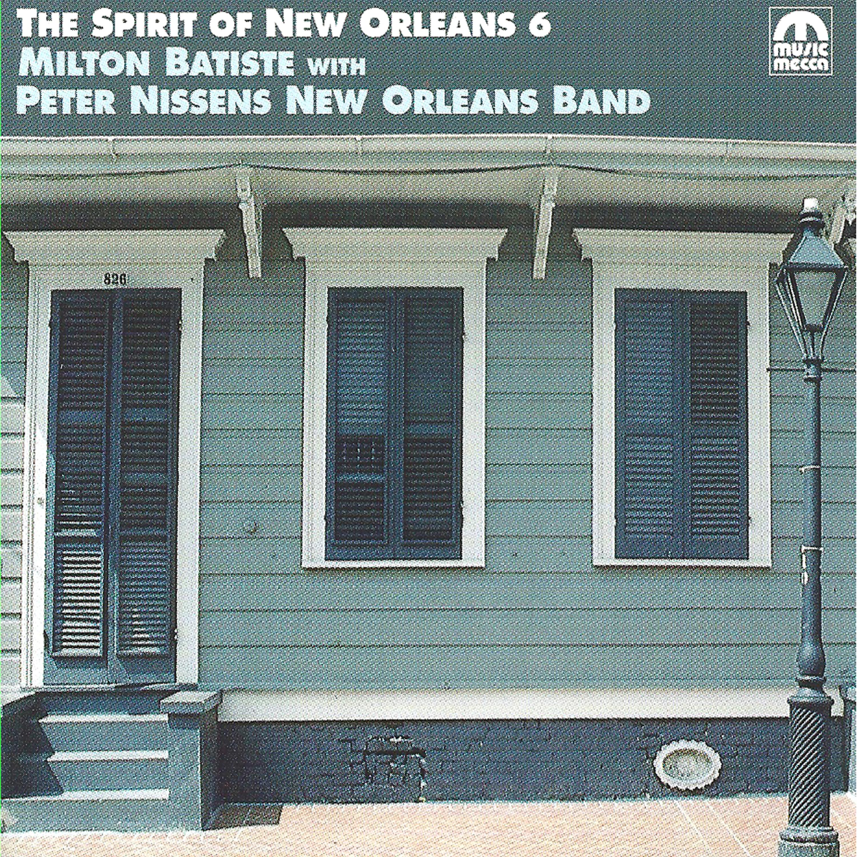 Постер альбома Spirit of New Orleans Vol. 6 (feat. Peter Nissens New Orleans Band)