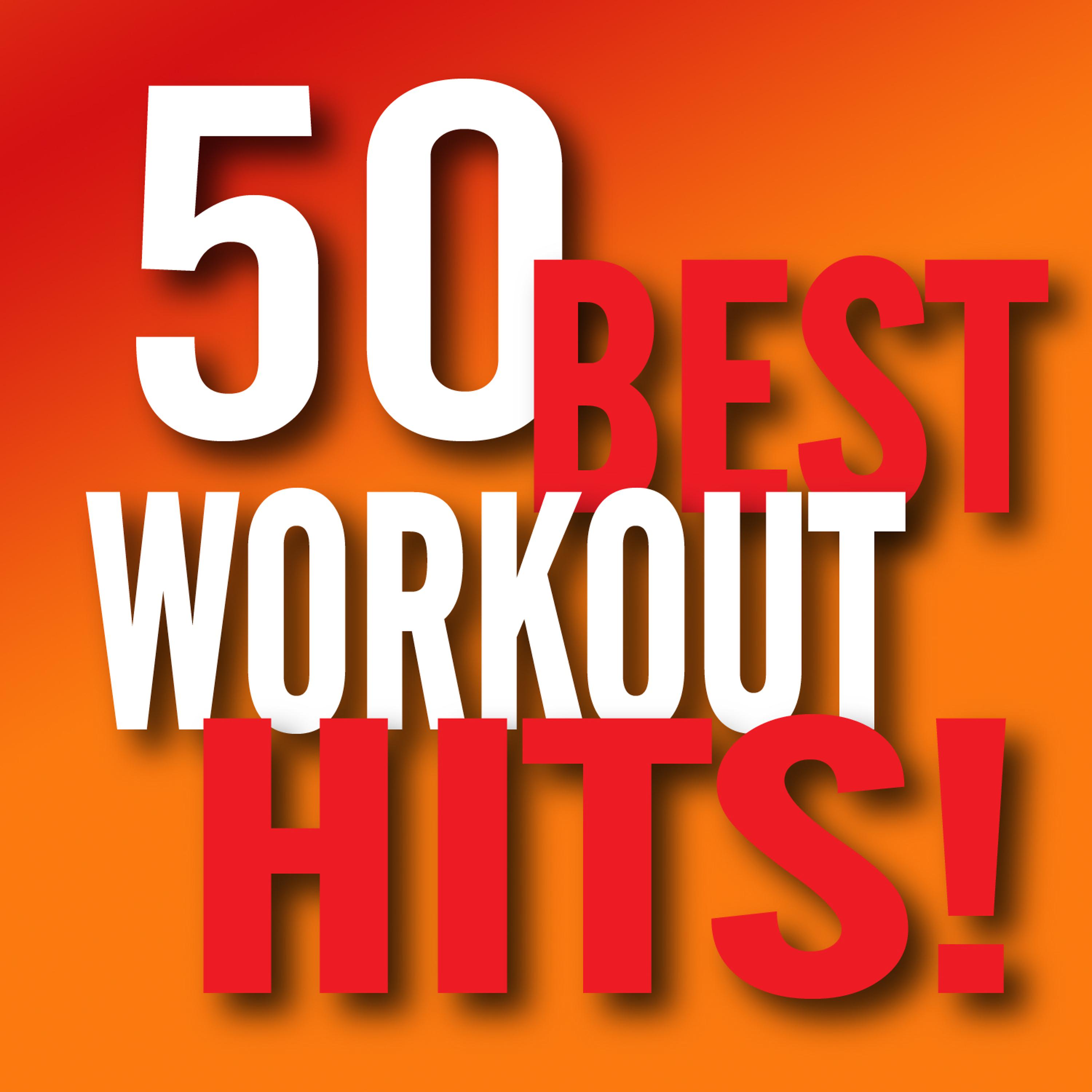 Постер альбома 50 Best Workout Hits! (Workout Music Ideal for Gym, Jogging, Running, Cardio, Cycle, Spinning, Weight loss and Fitness)