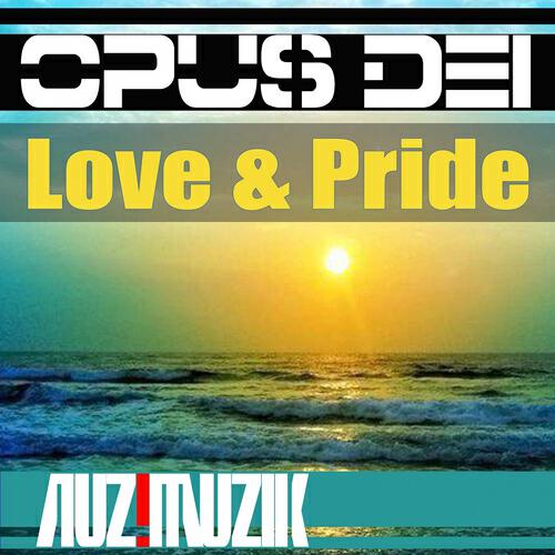 Opus Dei - Love & Pride (Beethoven TBS Radio Edit)