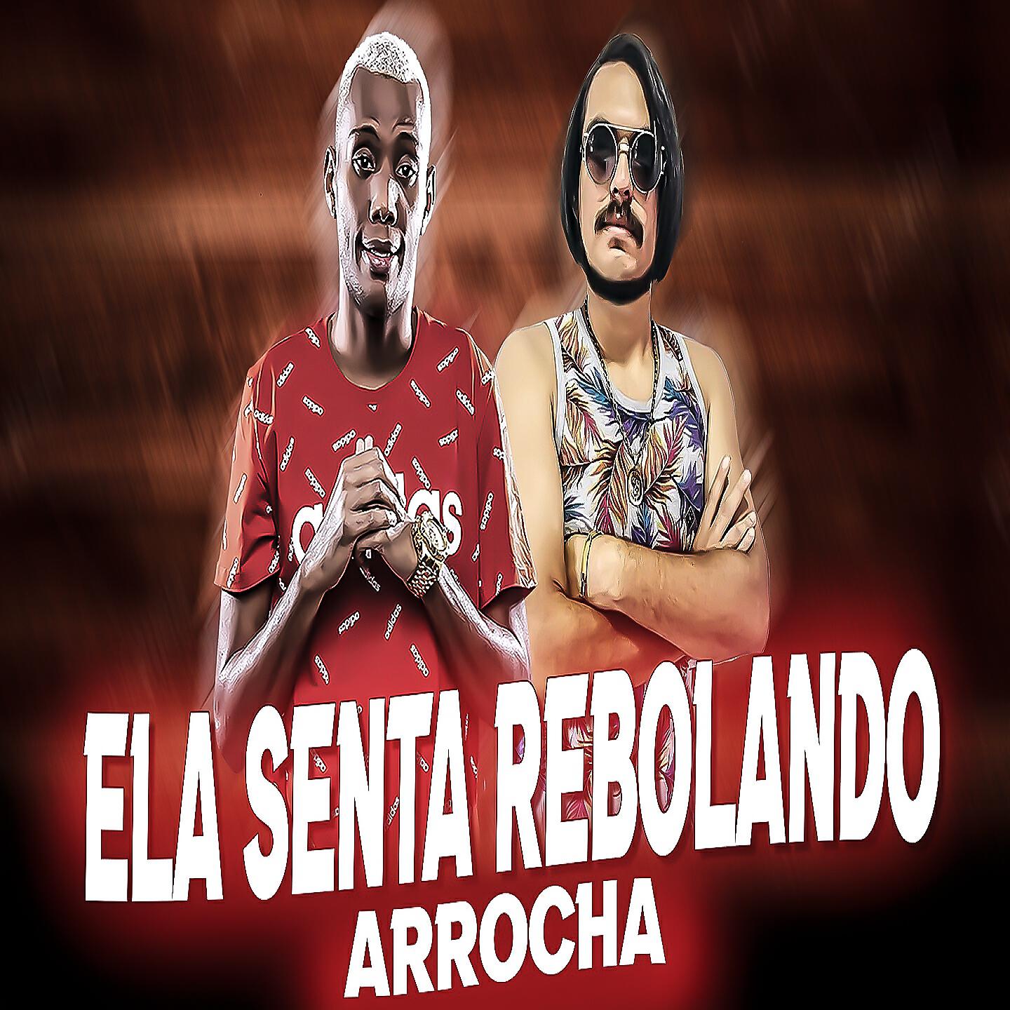 GS O Rei do Beat - Ela Senta Rebolando (Arrocha)