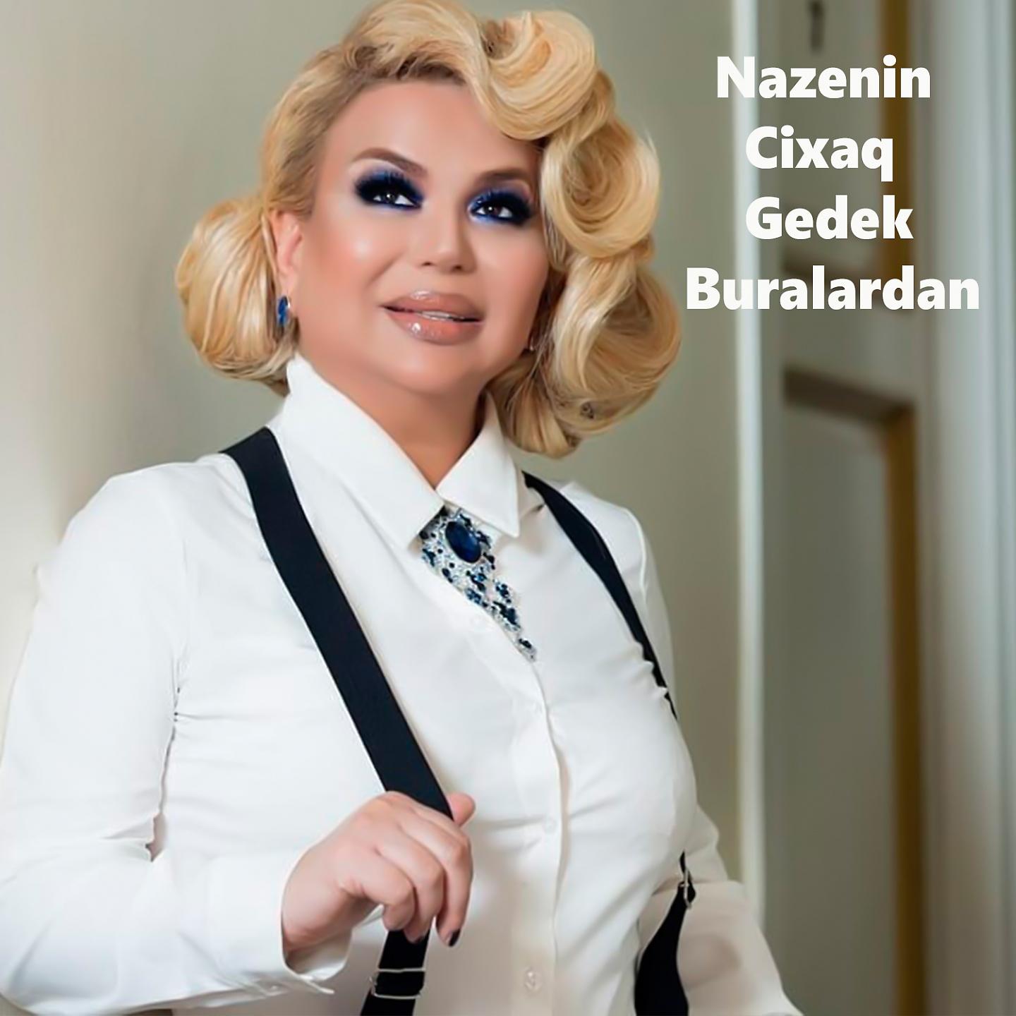 Постер альбома Cixaq Gedek Buralardan