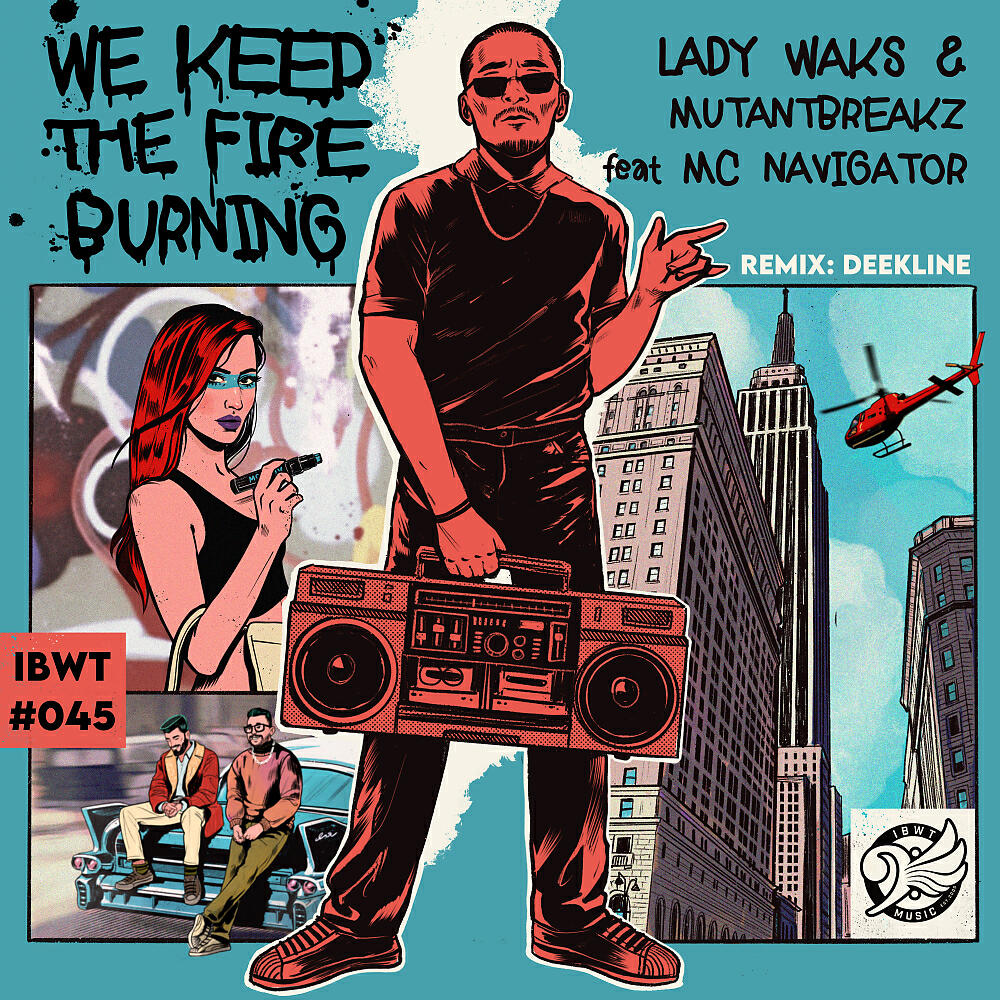 Lady Waks - We Keep The Fire Burning (Deekline Remix)