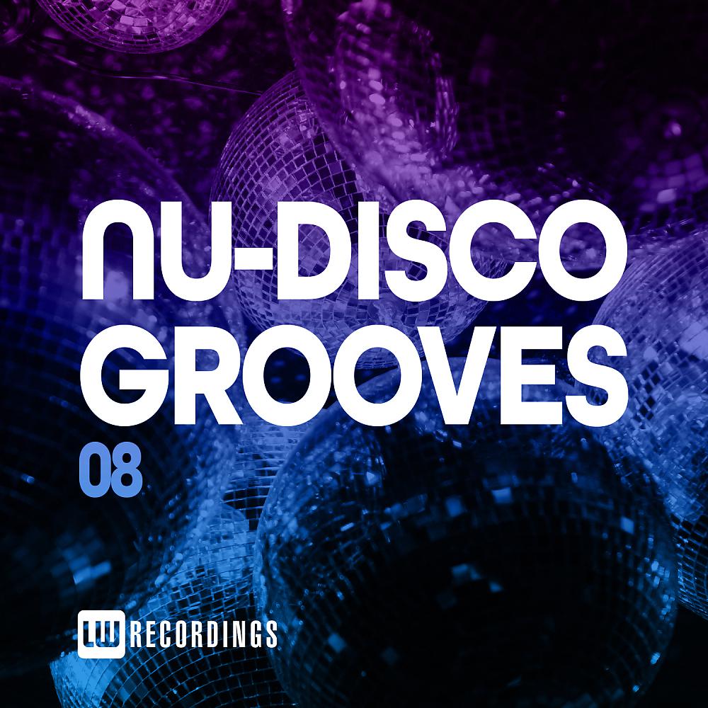 Постер альбома Nu-Disco Grooves, Vol. 08