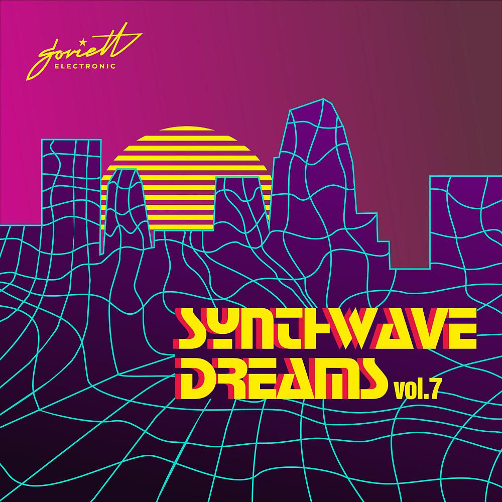Постер альбома Synthwave Dreams, Vol. 7