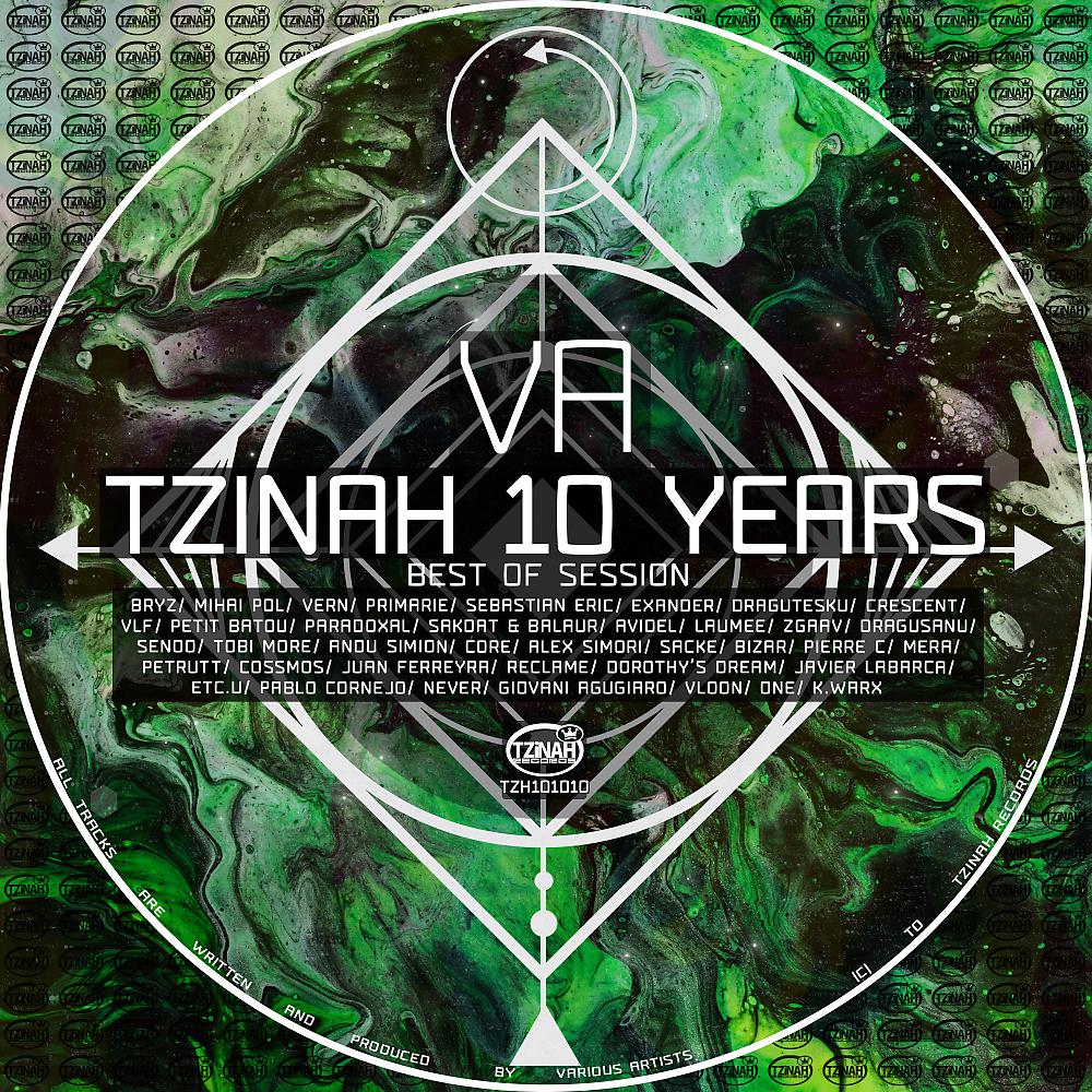 Постер альбома VA - Tzinah 10 Years Best Of Session