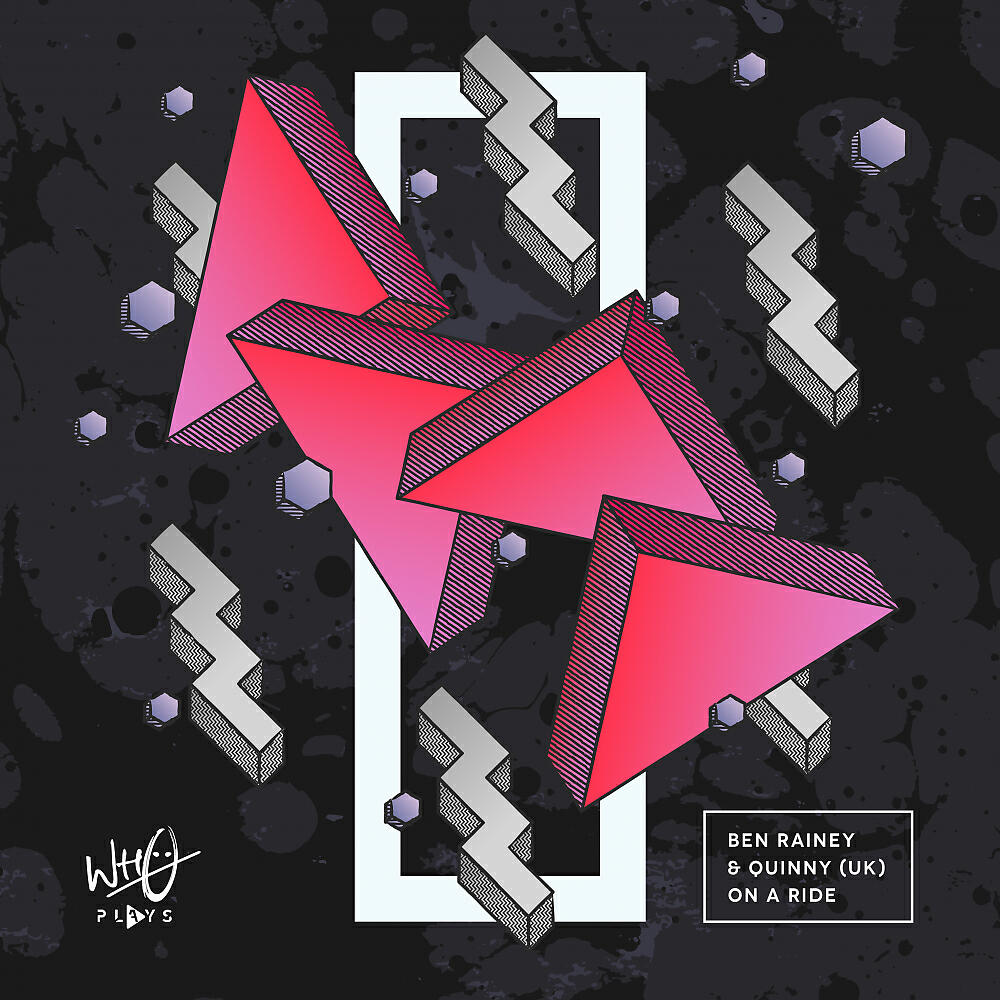 Ben Rainey - On A Ride (Radio Edit)