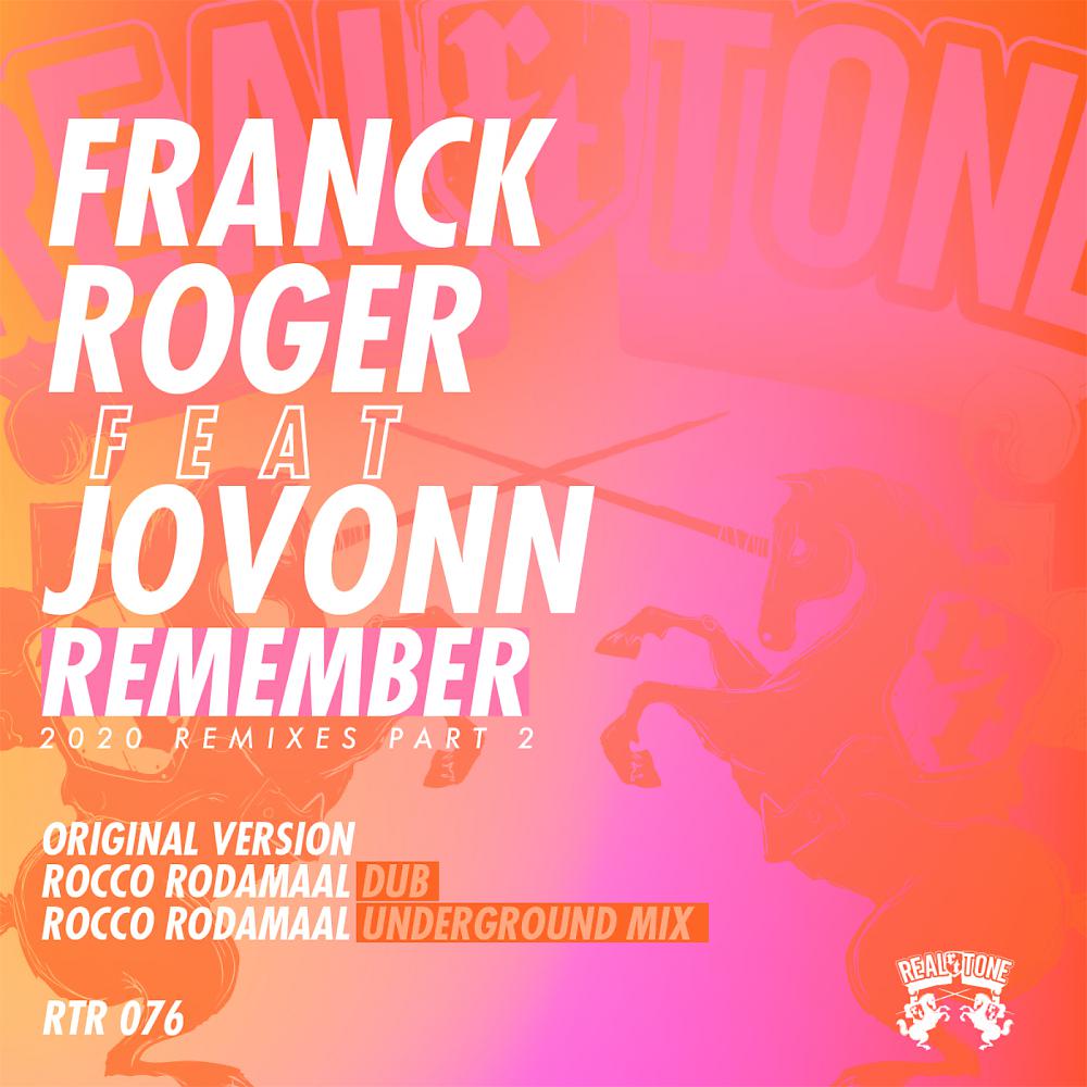 Постер альбома Remember (2020 Remixes) Part 2