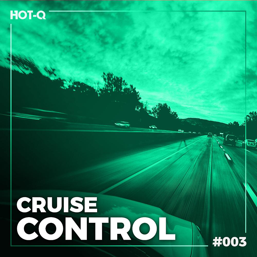 Постер альбома Cruise Control 003