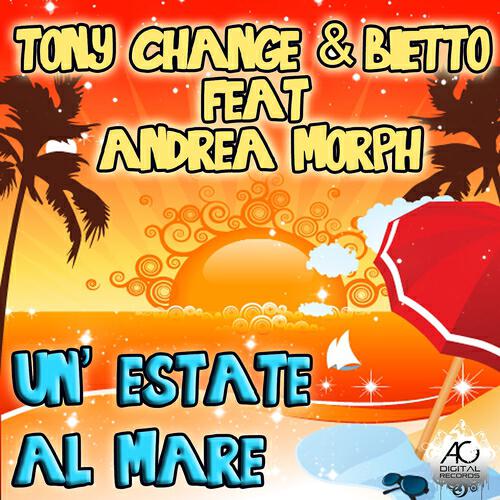 Tony Change - Un'estate al mare (Radio mix)