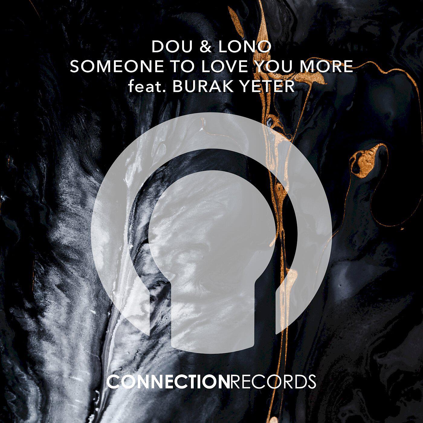 DOU - Someone To Love You More (Original Mix)