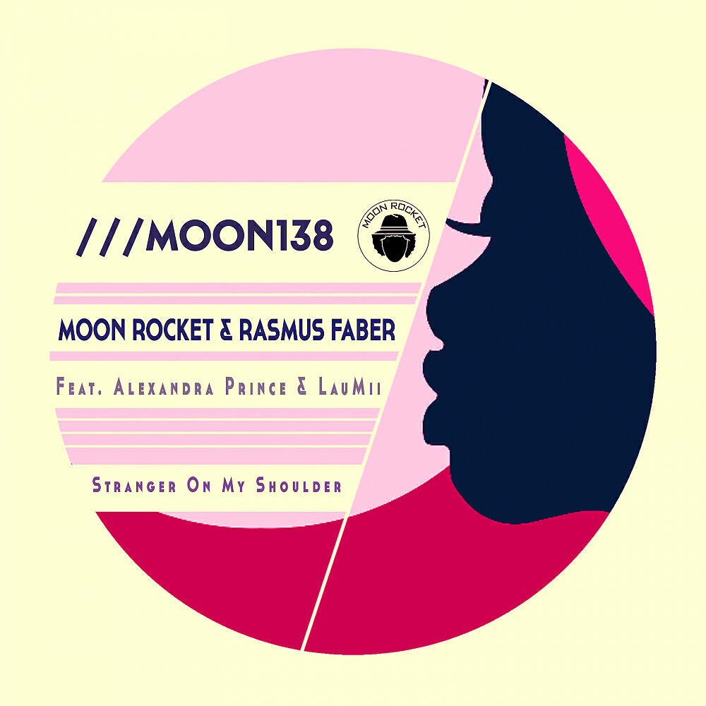 Moon Rocket - Stranger On My Shoulder (Extended Mix)