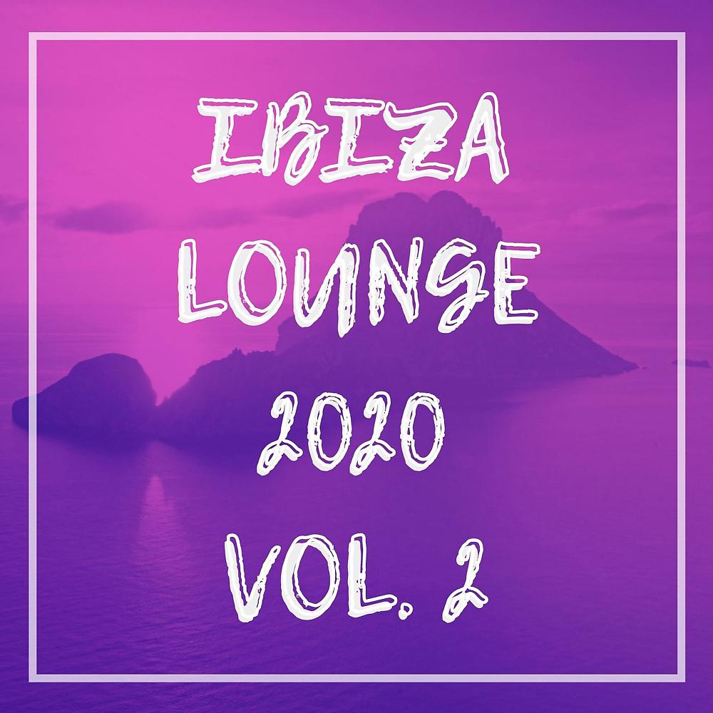 Постер альбома Ibiza Lounge 2020 Vol. 2