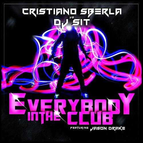 Cristiano Sberla - Everybody in the Club (DJ E.s.s. & Devex Extended Mix)