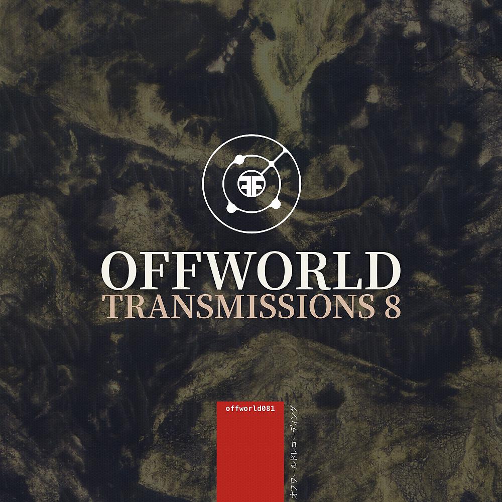 Постер альбома Offworld Transmissions Volume 8