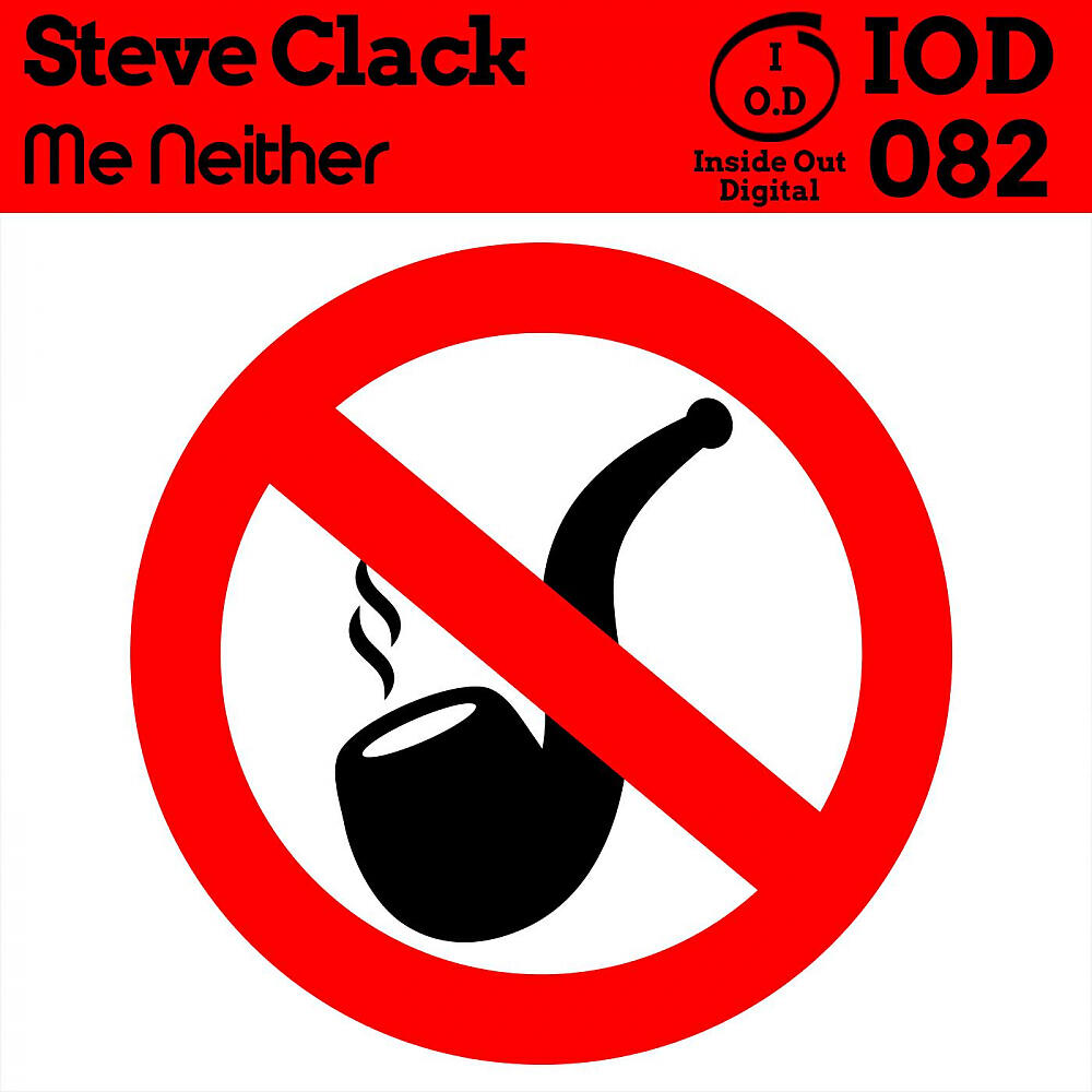 Steve Clack - Me Neither (Original Mix)