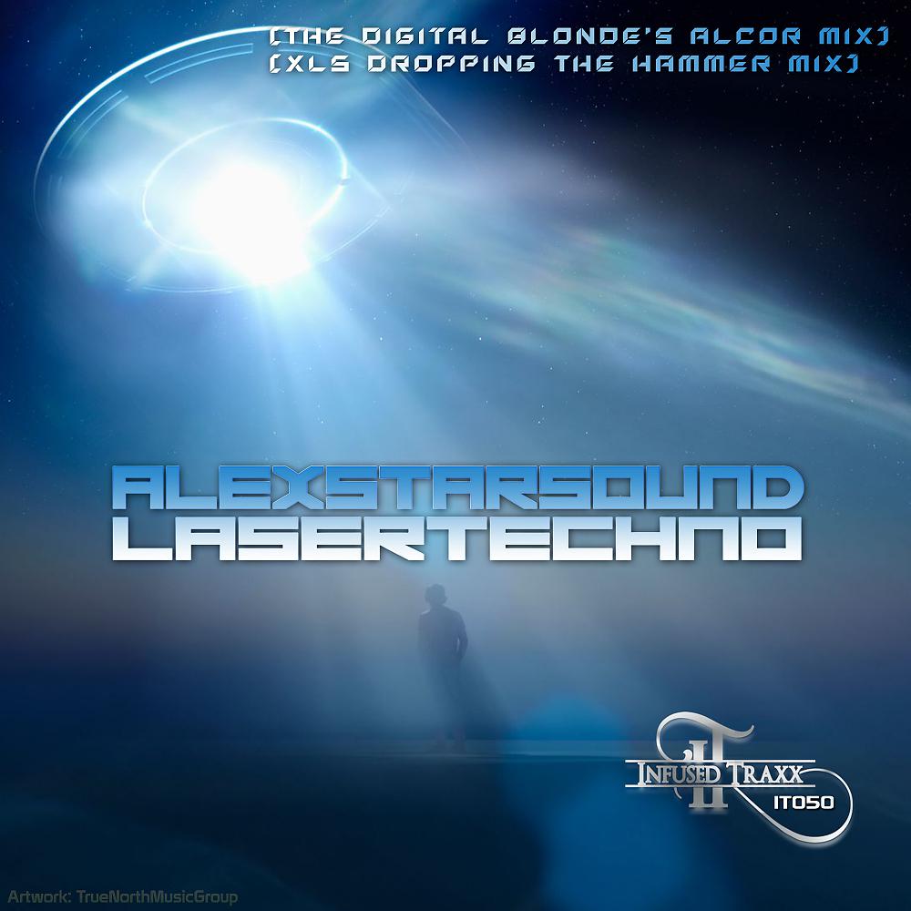 Alex Starsound - Lasertechno (XLS Dropping The Hammer Mix)