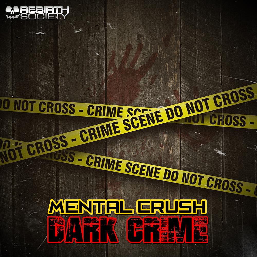 Постер альбома Dark Crime