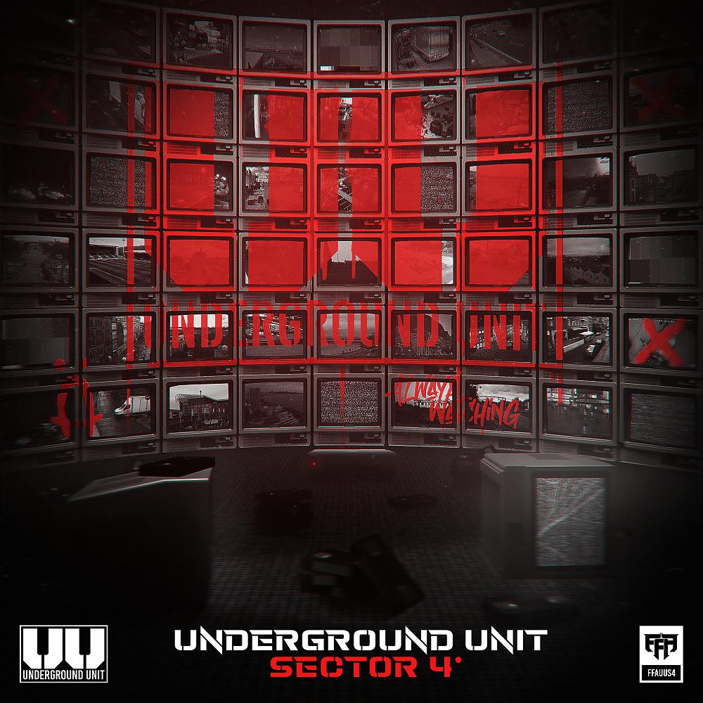 Постер альбома Underground Unit: Sector 4