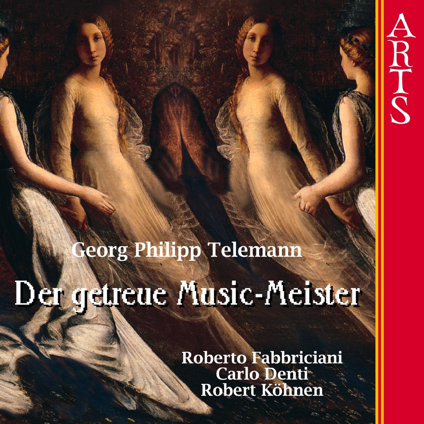 Постер альбома Telemann: Der getreue Musik-Meister (Auswahl)