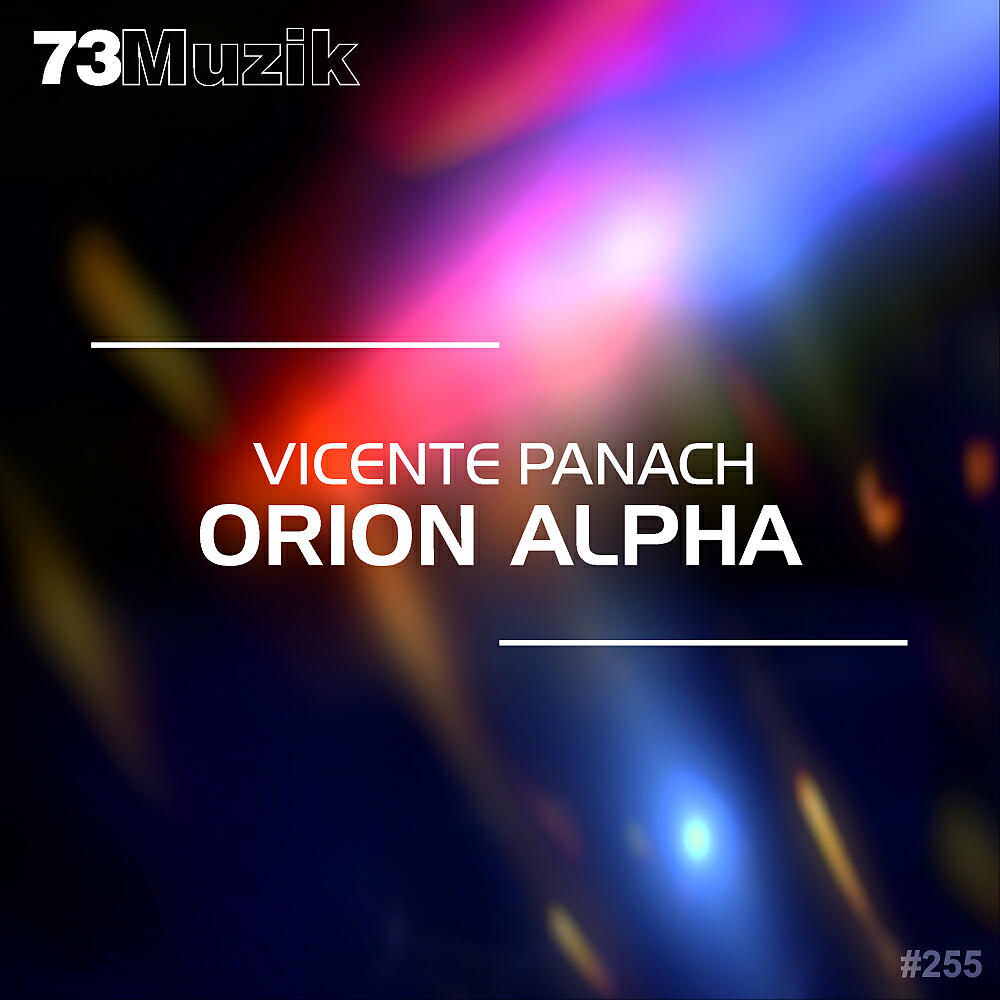 Vicente Panach - Orion Alpha (Original Mix)