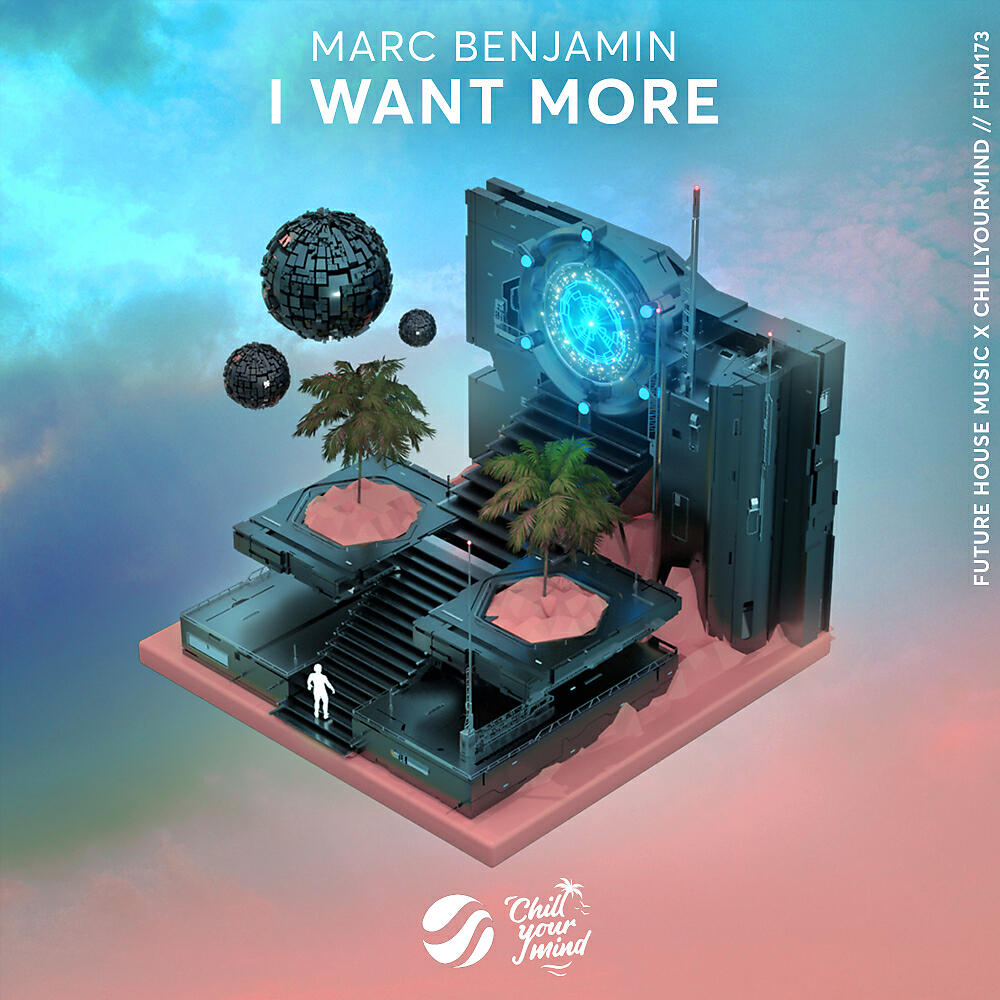 Marc Benjamin - I Want More (Original Mix)