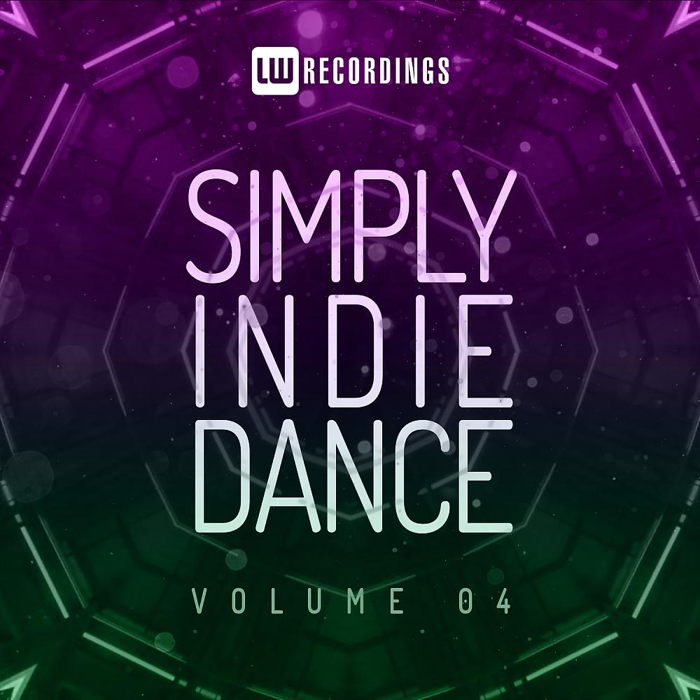 Постер альбома Simply Indie Dance, Vol. 04