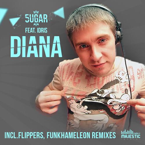 5ugar - Diana (Funkhameleon Dub Remix)