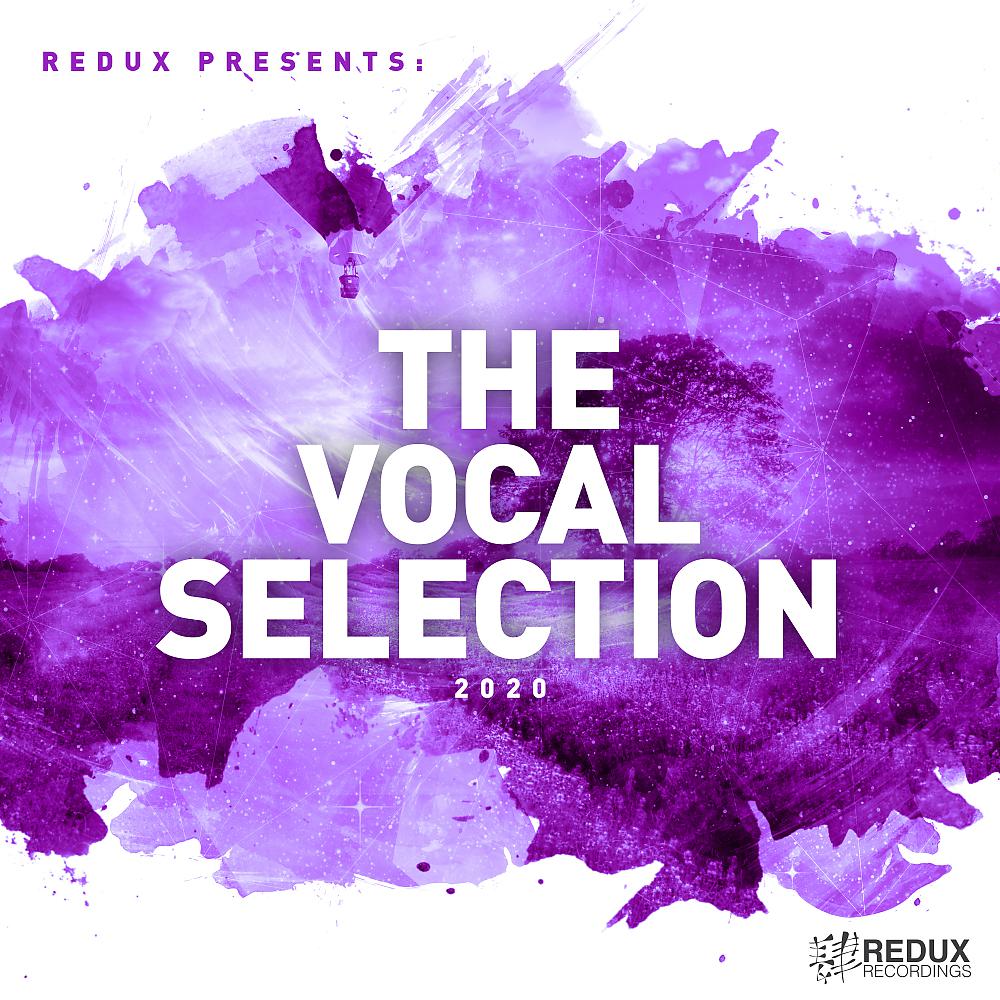 Постер альбома Redux Presents: The Vocal Selection 2020