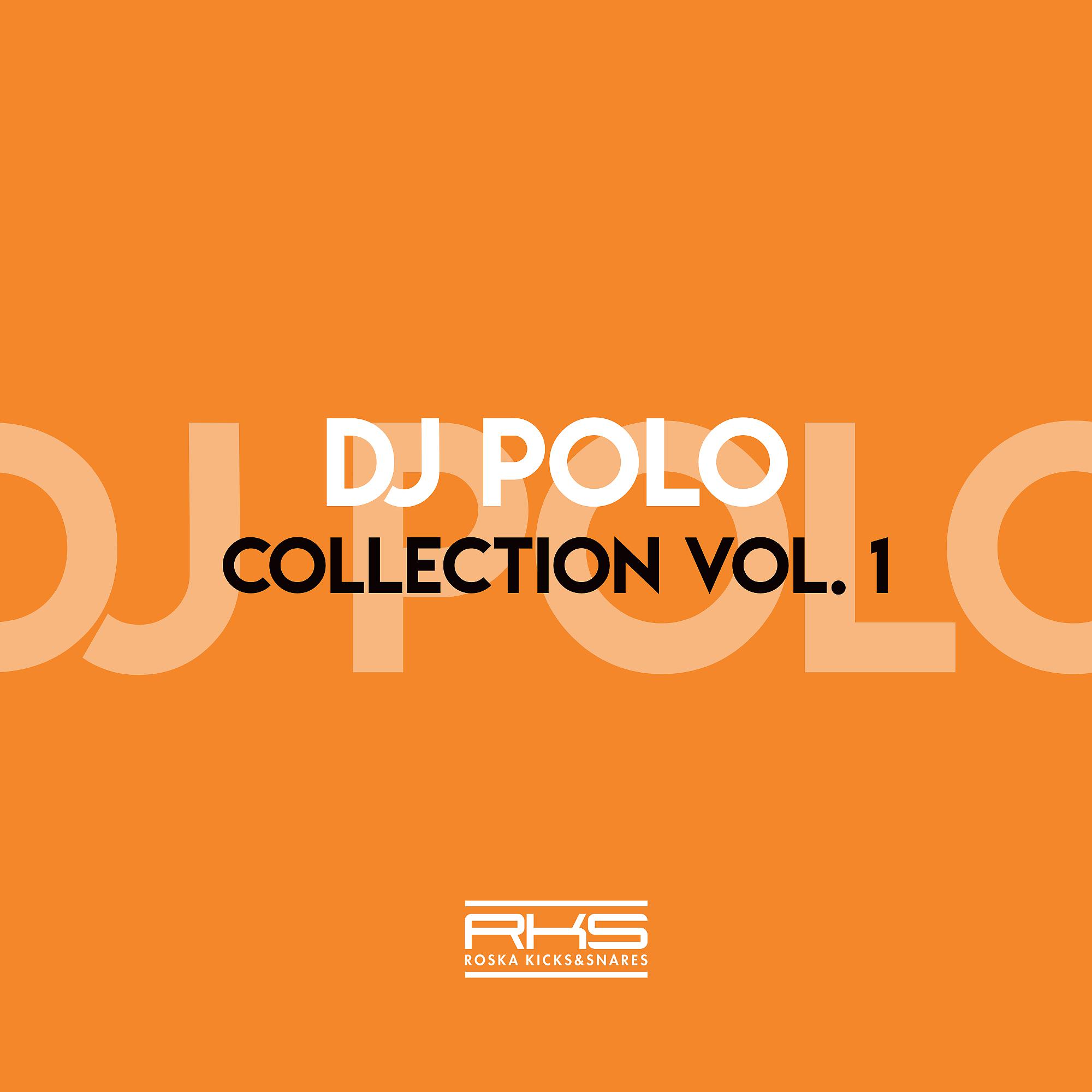 Постер альбома RKS Presents: DJ Polo Collection