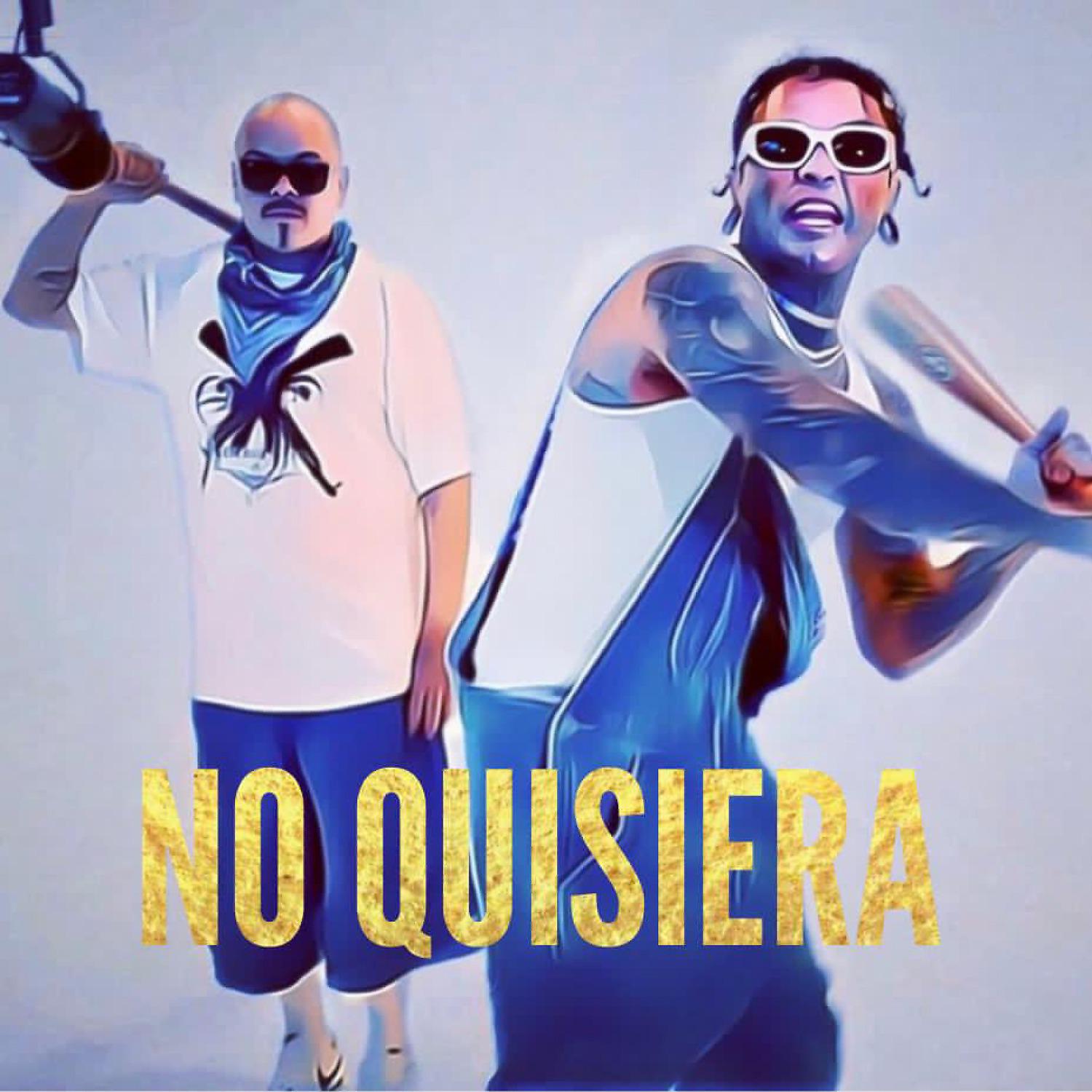 Постер альбома No Quisiera
