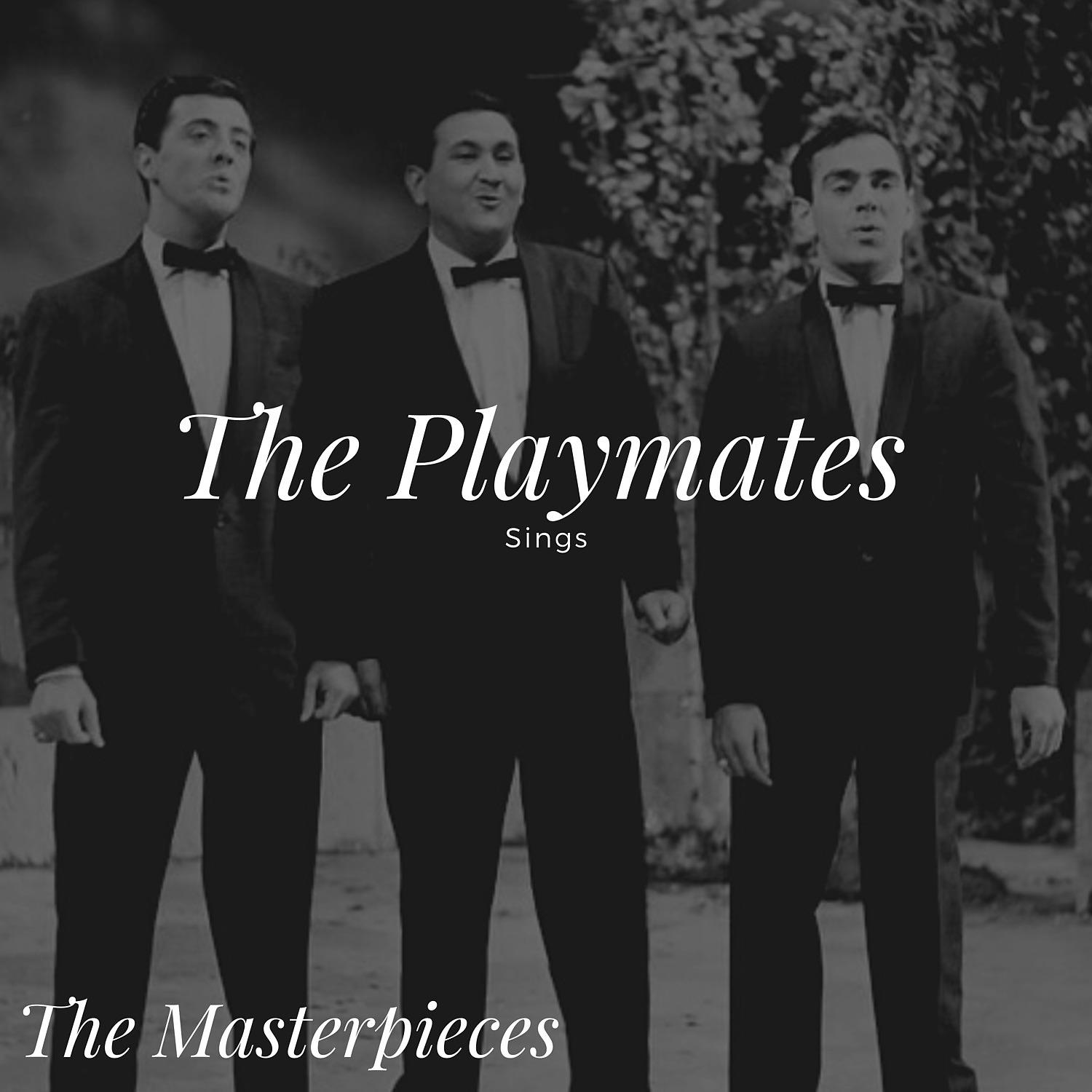 Постер альбома The Playmates Plays - The Masterpieces