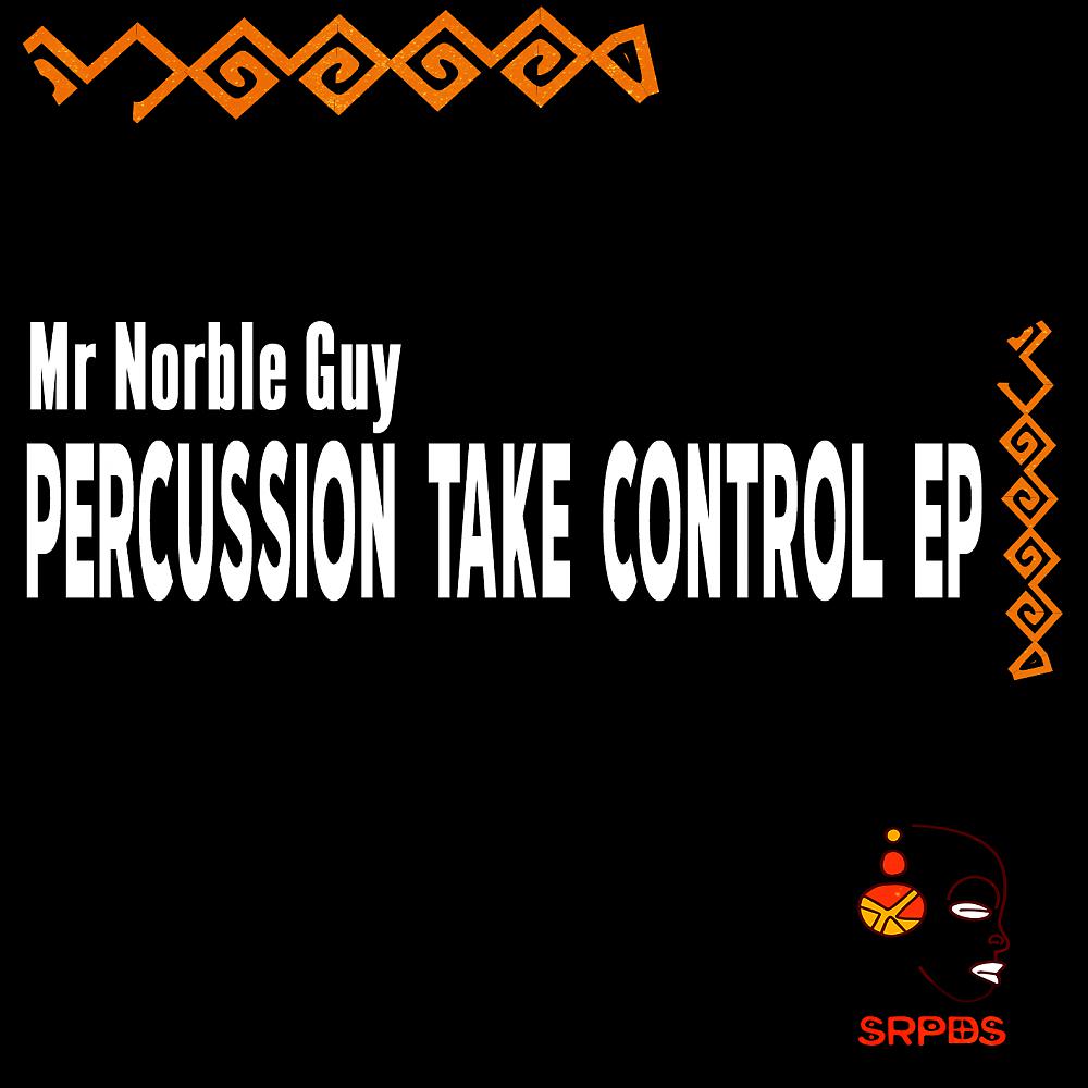 Постер альбома Percussion Take Control EP