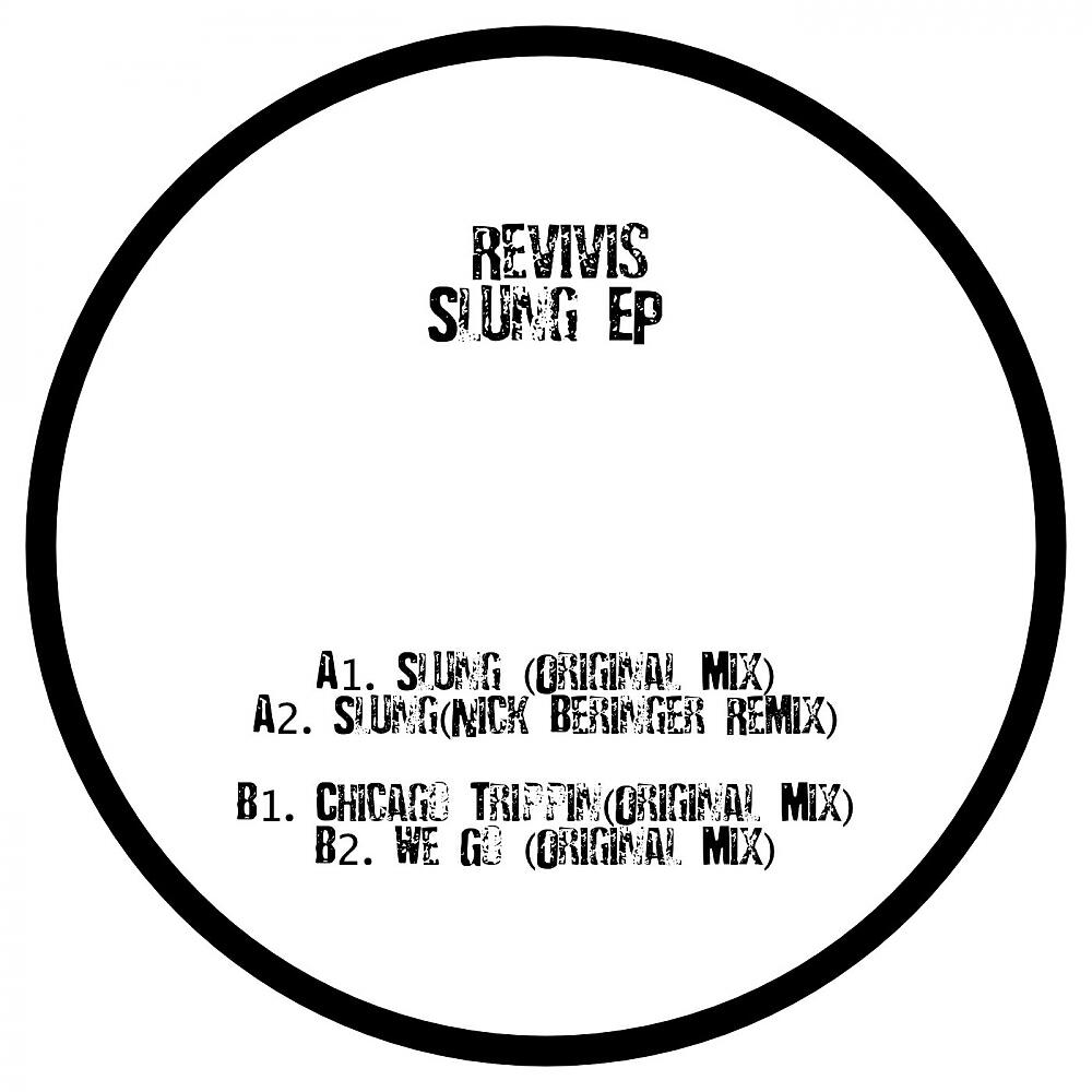 Revivis - Slung (Nick Beringer Remix)