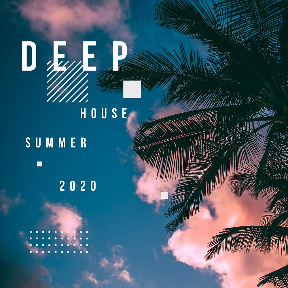 Постер альбома Deep House Summer 2020