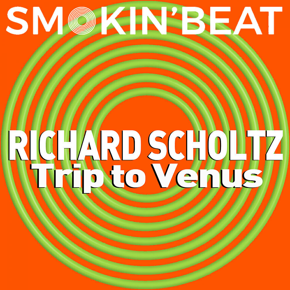 Richard Scholtz - Trip To Venus (Original Mix)