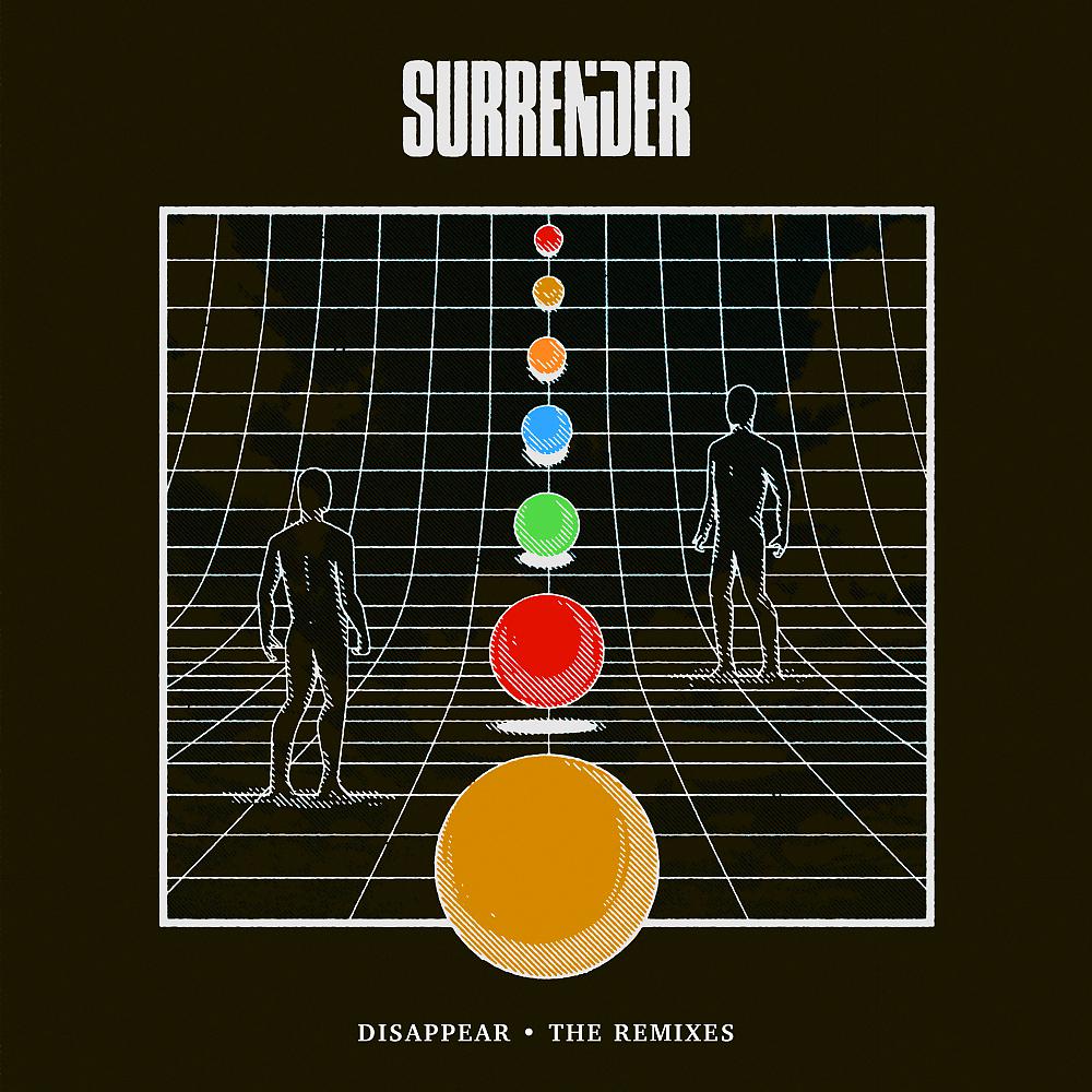 Постер альбома Disappear (The Remixes)