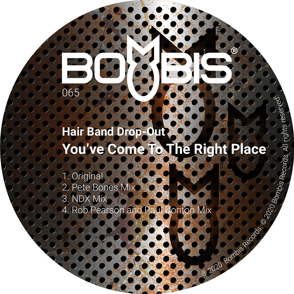 Hair Band Drop-Out - You've Come To The Right Place (Rob Pearson & Paul Donton Mix)