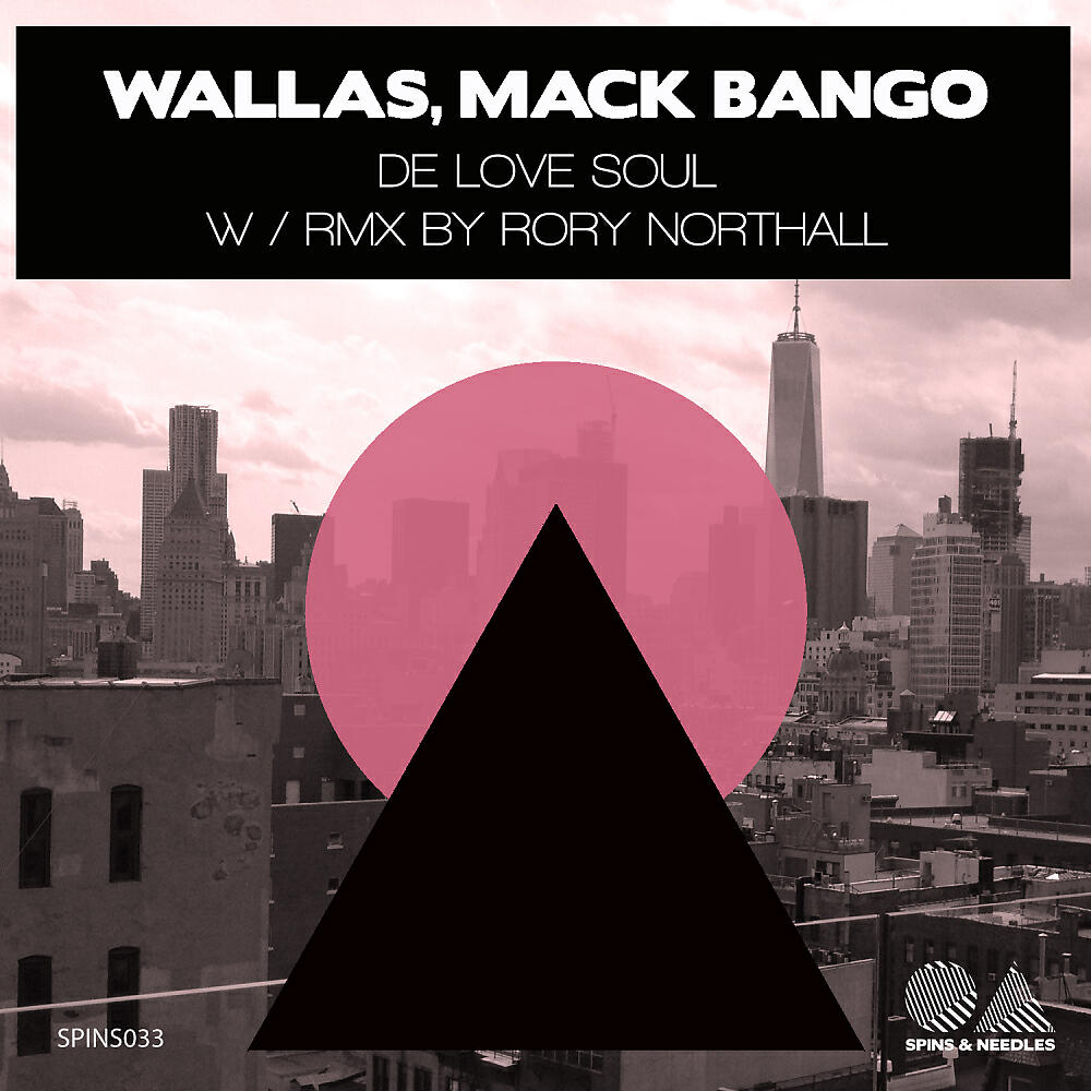 Wallas - De Love Soul (Rory Northall Remix)