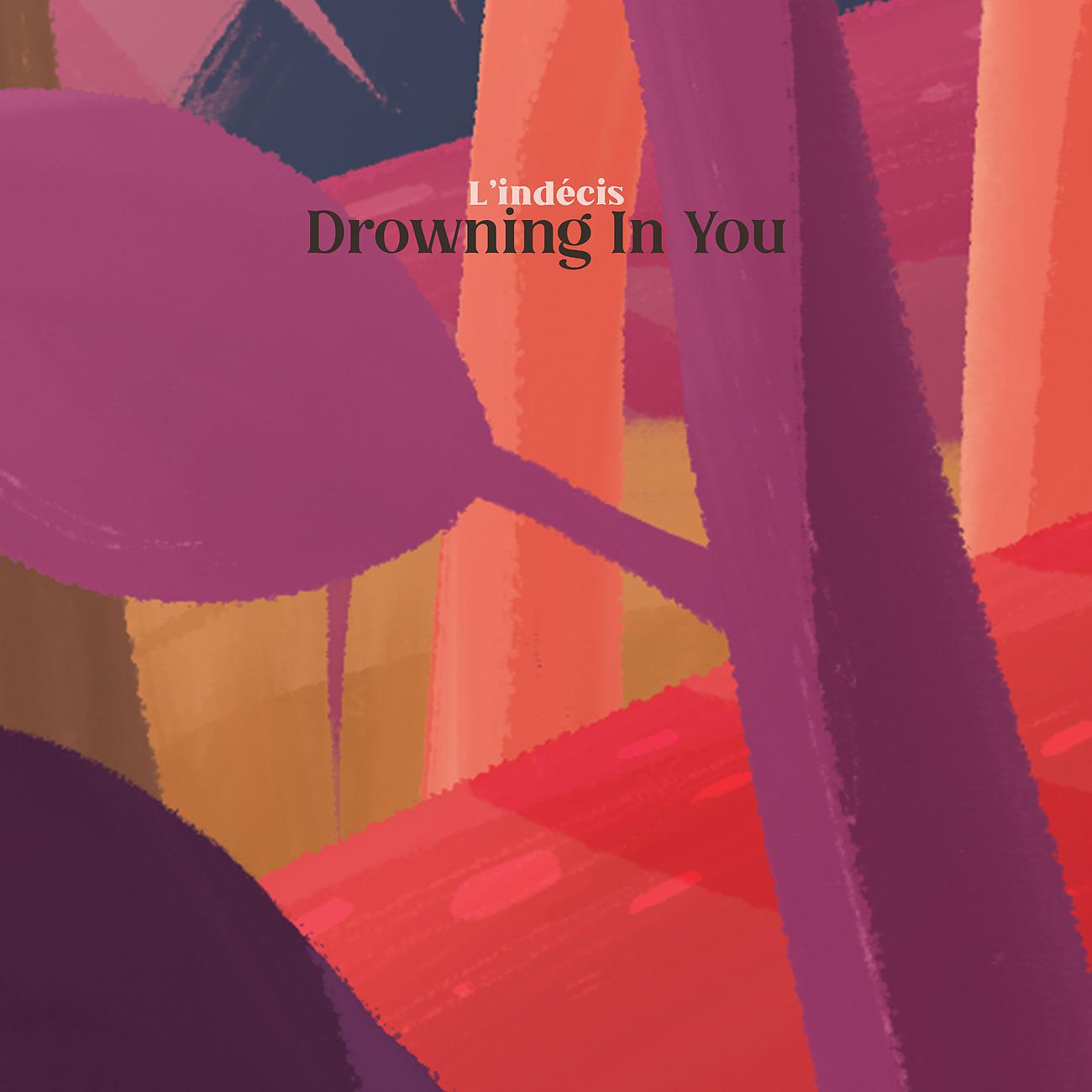 Постер альбома Drowning In You
