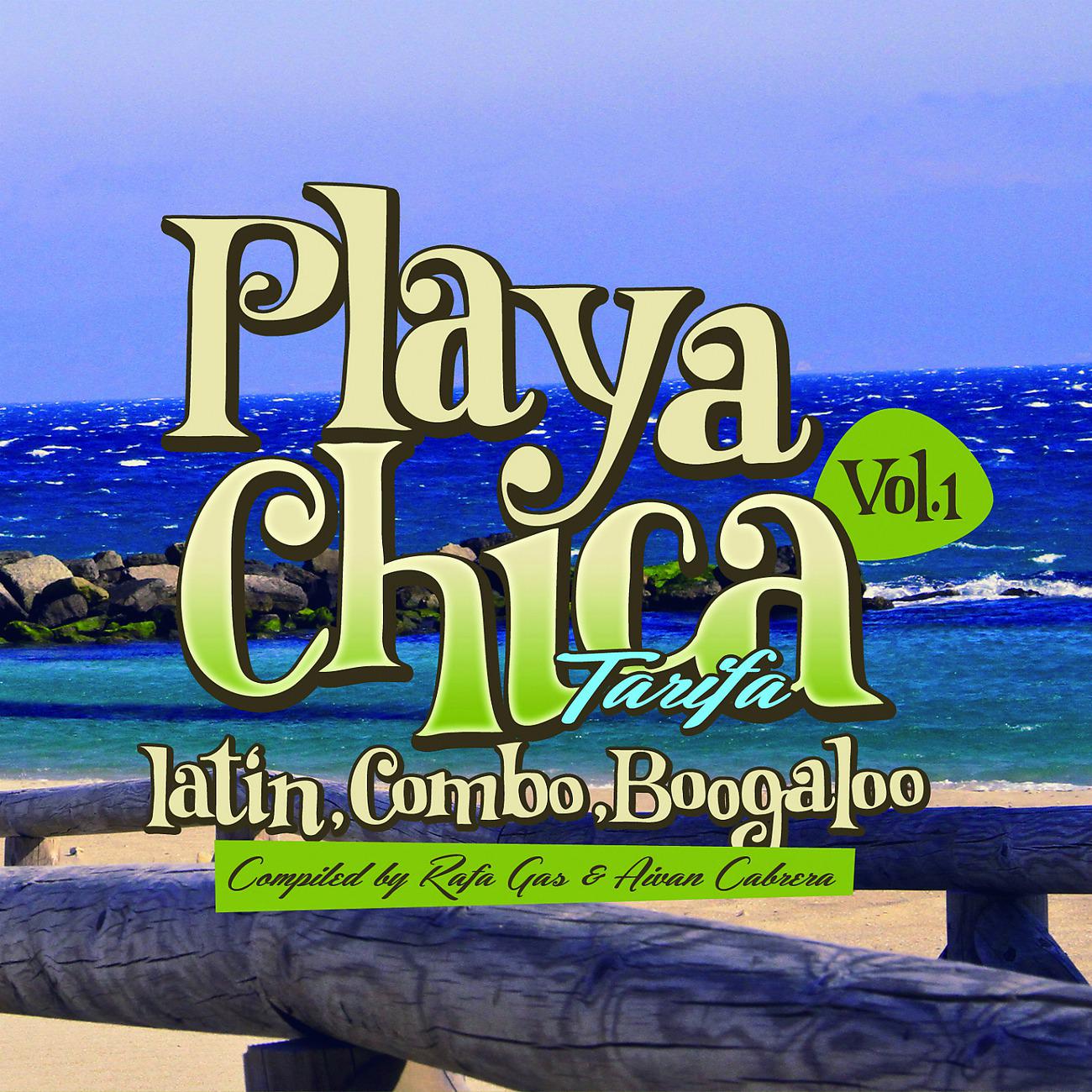 Постер альбома Playa Chica Tarifa Vol. 1