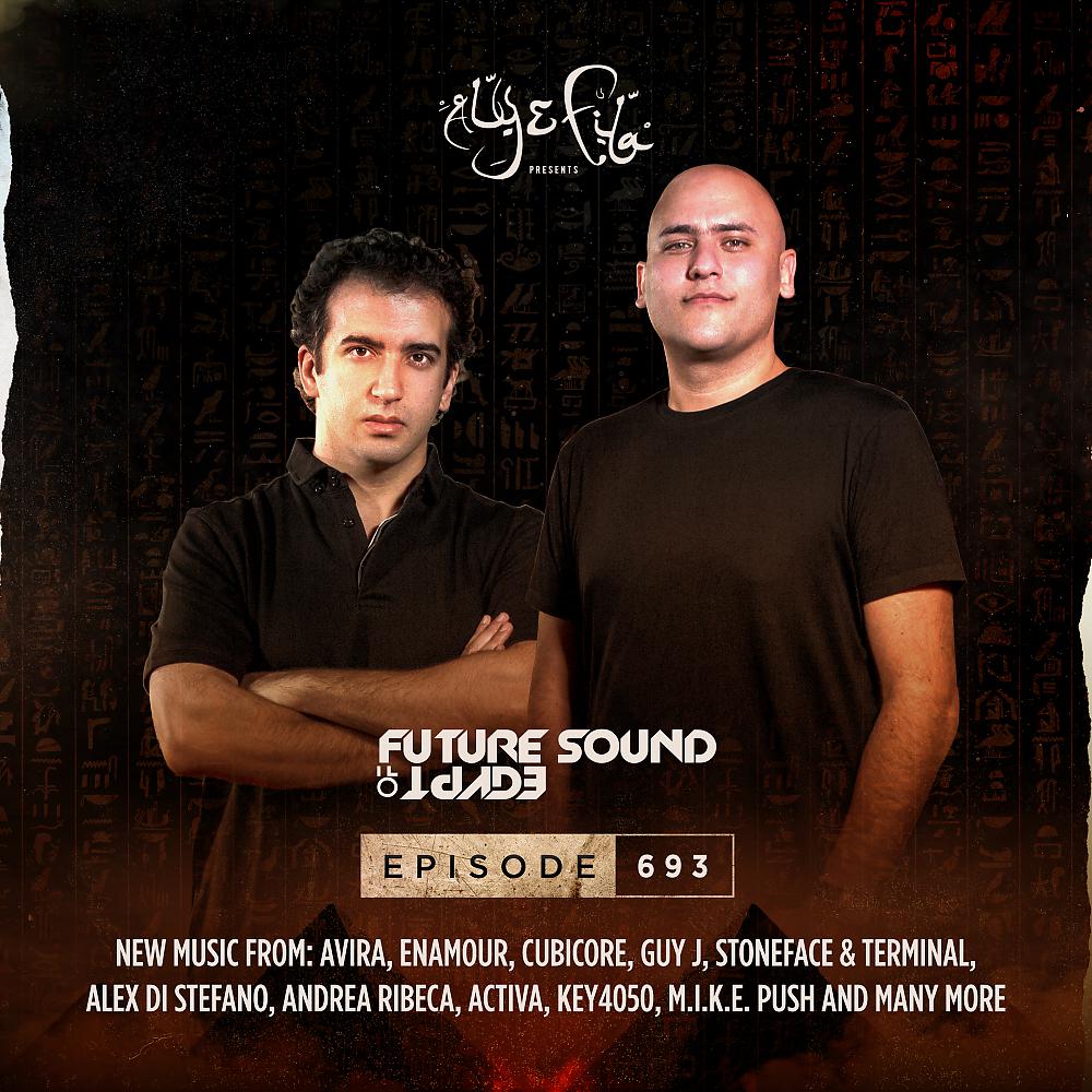 Постер альбома FSOE 693 - Future Sound Of Egypt Episode 693