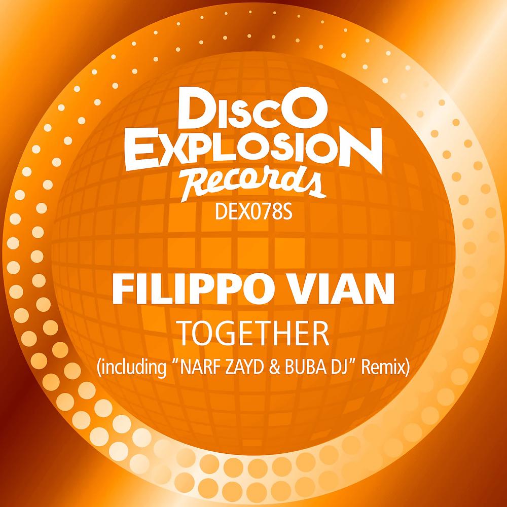Filippo Vian - Together (Narf Zayd & Buba Dj Remix)
