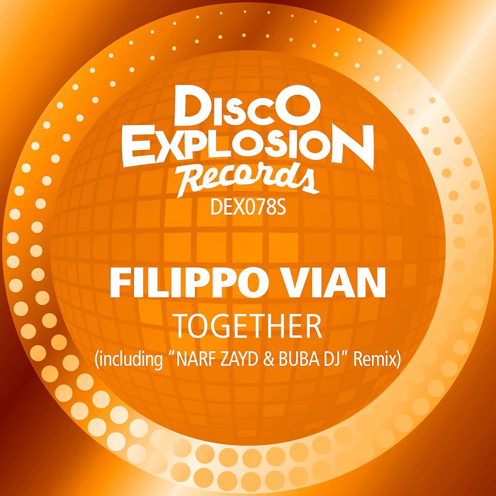 Filippo Vian - Together (Narf Zayd & Buba Dj Remix)