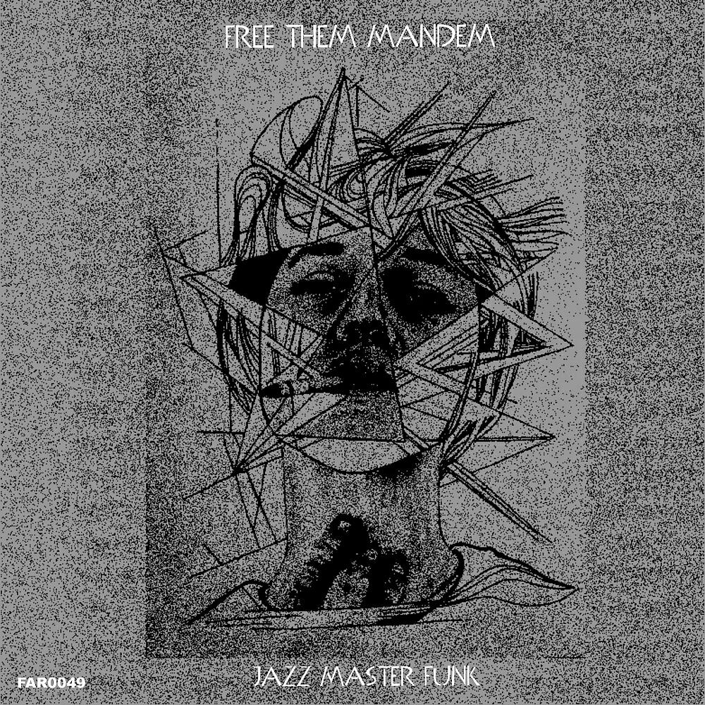 Jazz Master Funk - For Man-Dem Only (Original Mix)