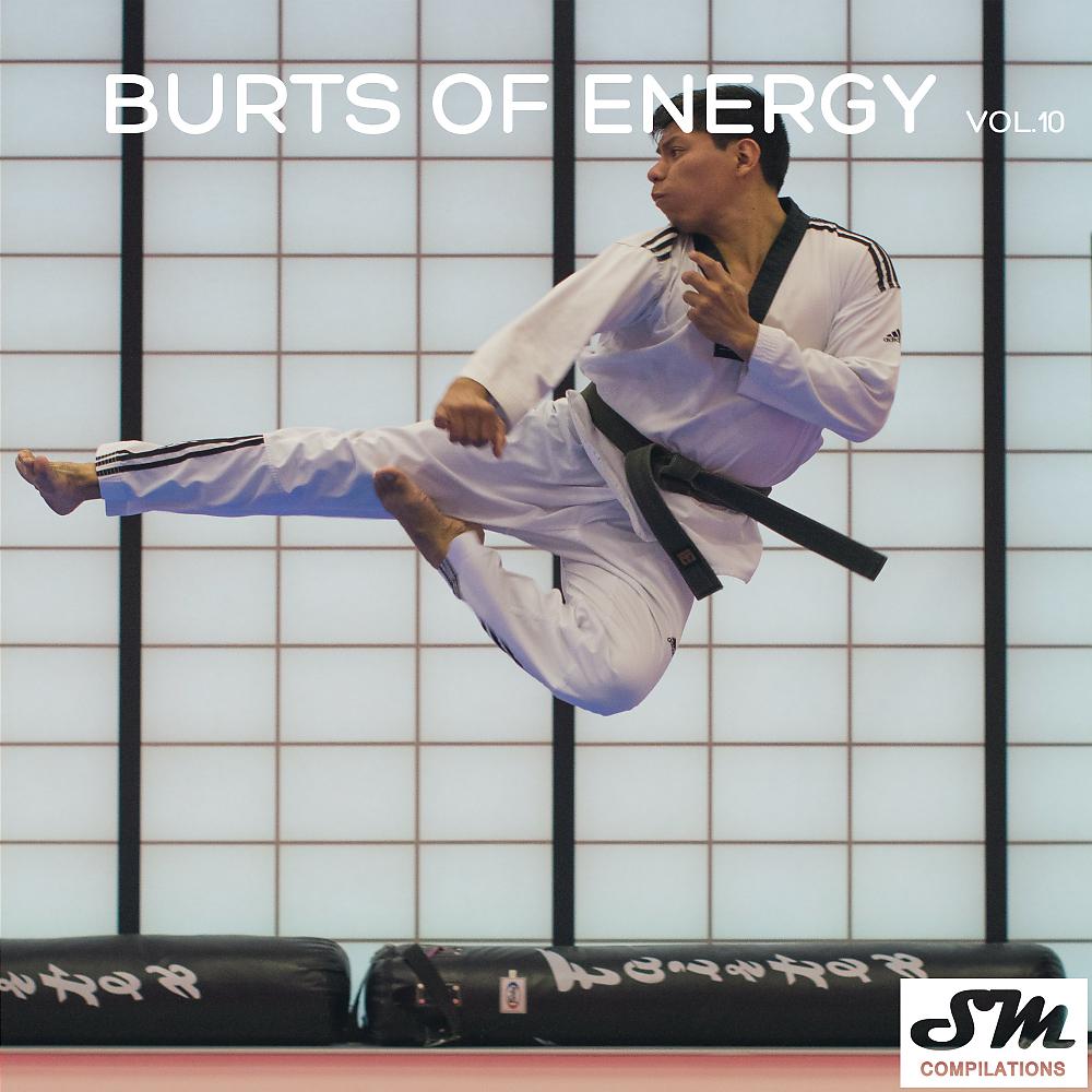 Постер альбома Burts of Energy, Vol. 10