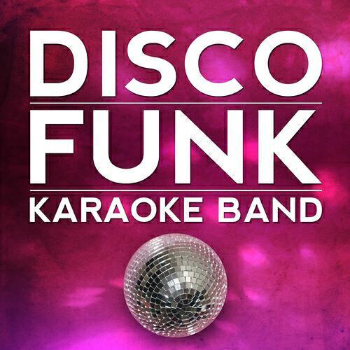 Disco Funk Karaoke Band - Don't Let Me Be Misunderstood